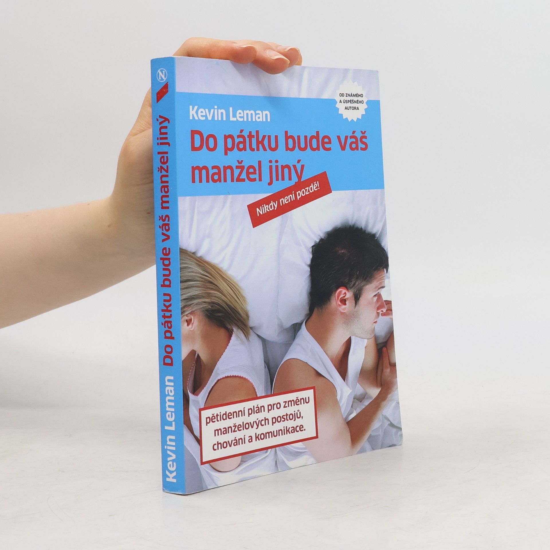 Kevin Leman Do pátku bude váš manžel jiný