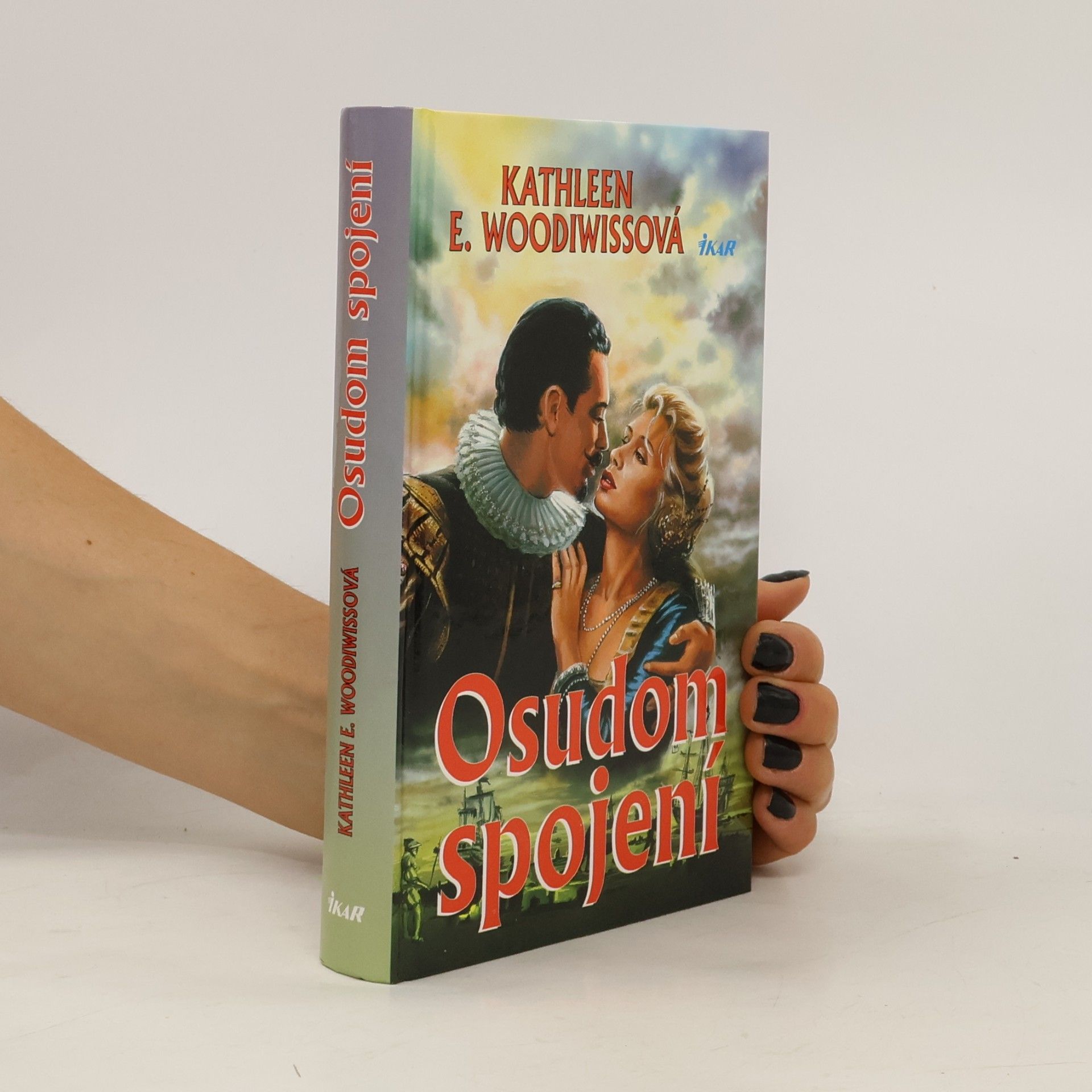 Kathleen E. Woodiwiss Osudom spojení
