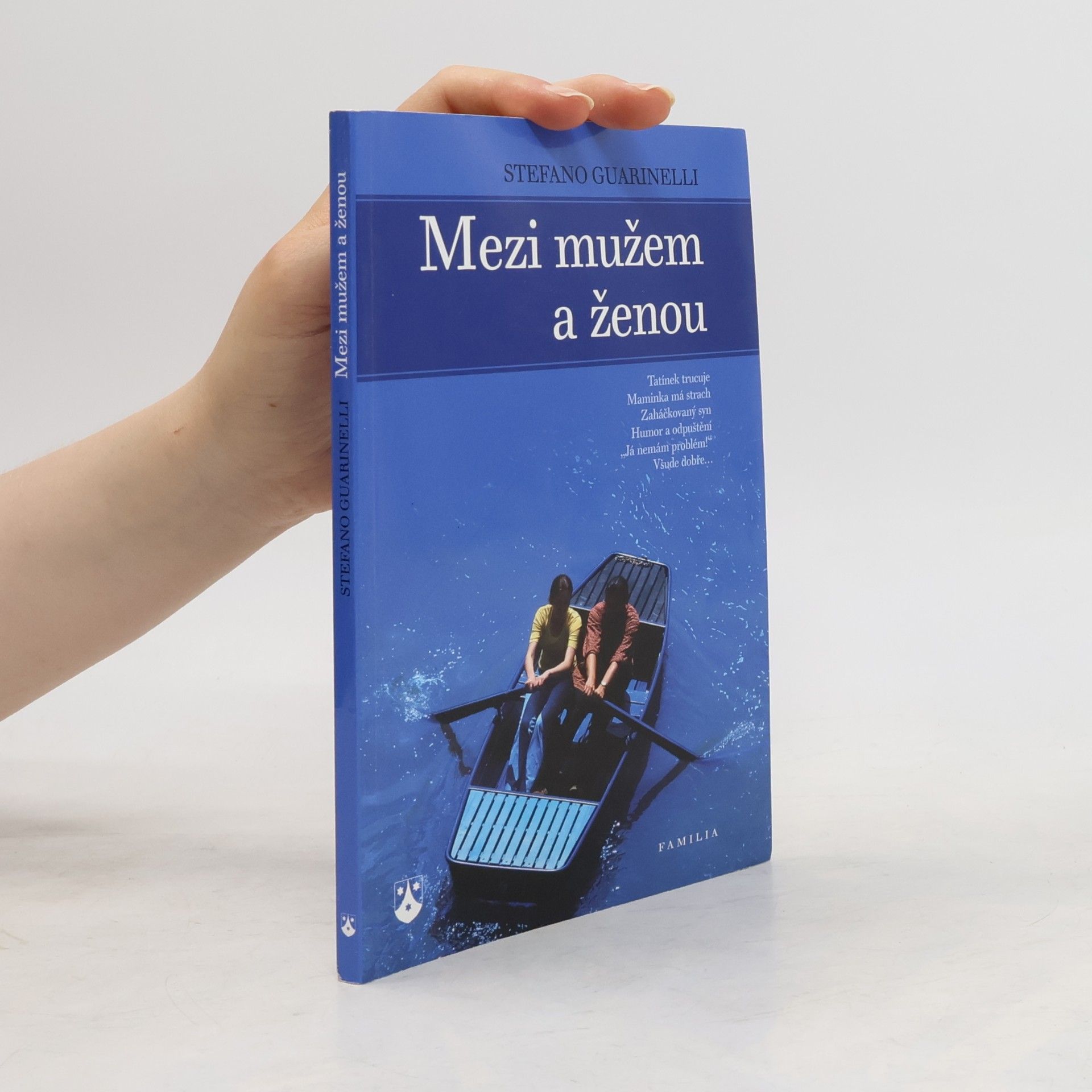 Stefano Guarinelli Mezi mužem a ženou