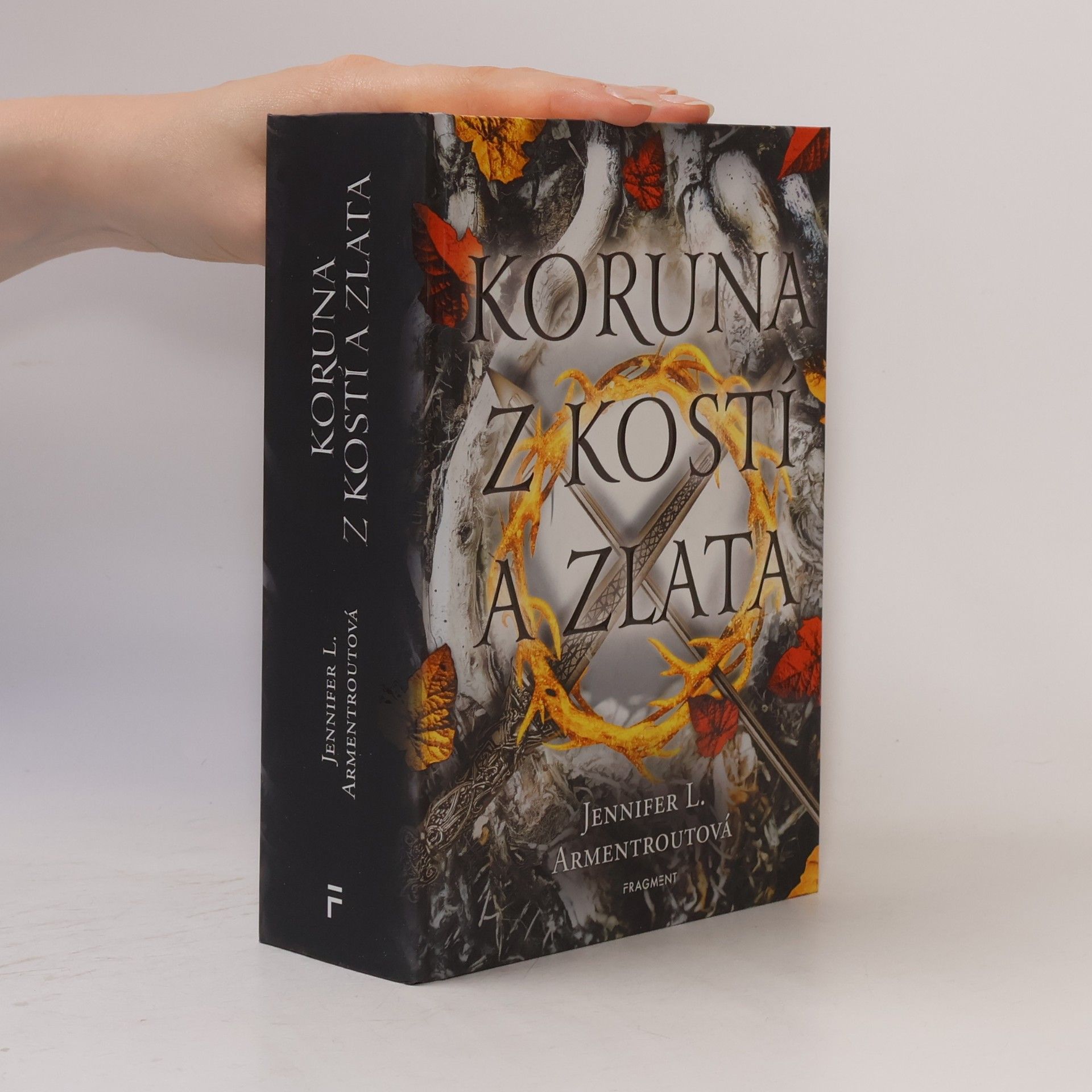 Jennifer L. Armentrout Koruna z kostí a zlata