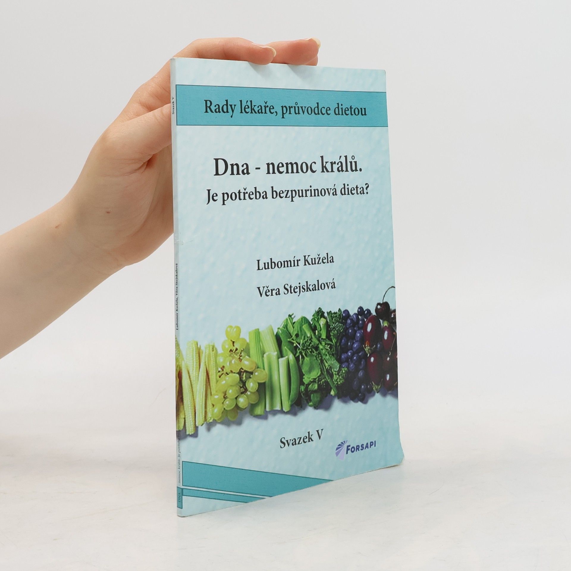 Lubomír Kužela Dna - nemoc králů. Je nutná bezpurinová dieta?