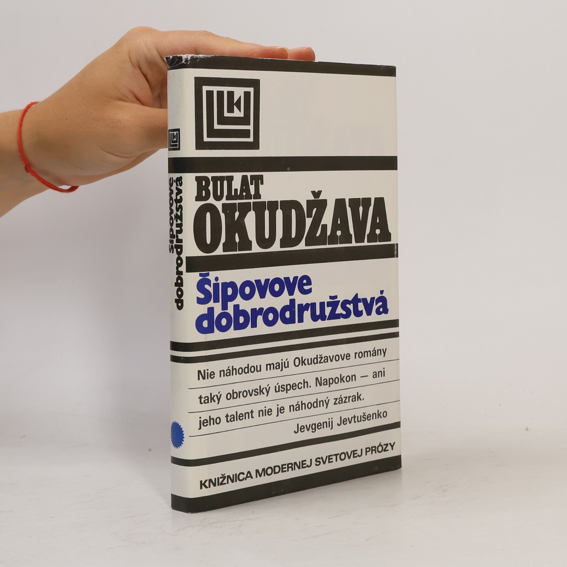 Bulat Okudzhava Šipove dobrodružstvá, alebo, Starý vaudeville