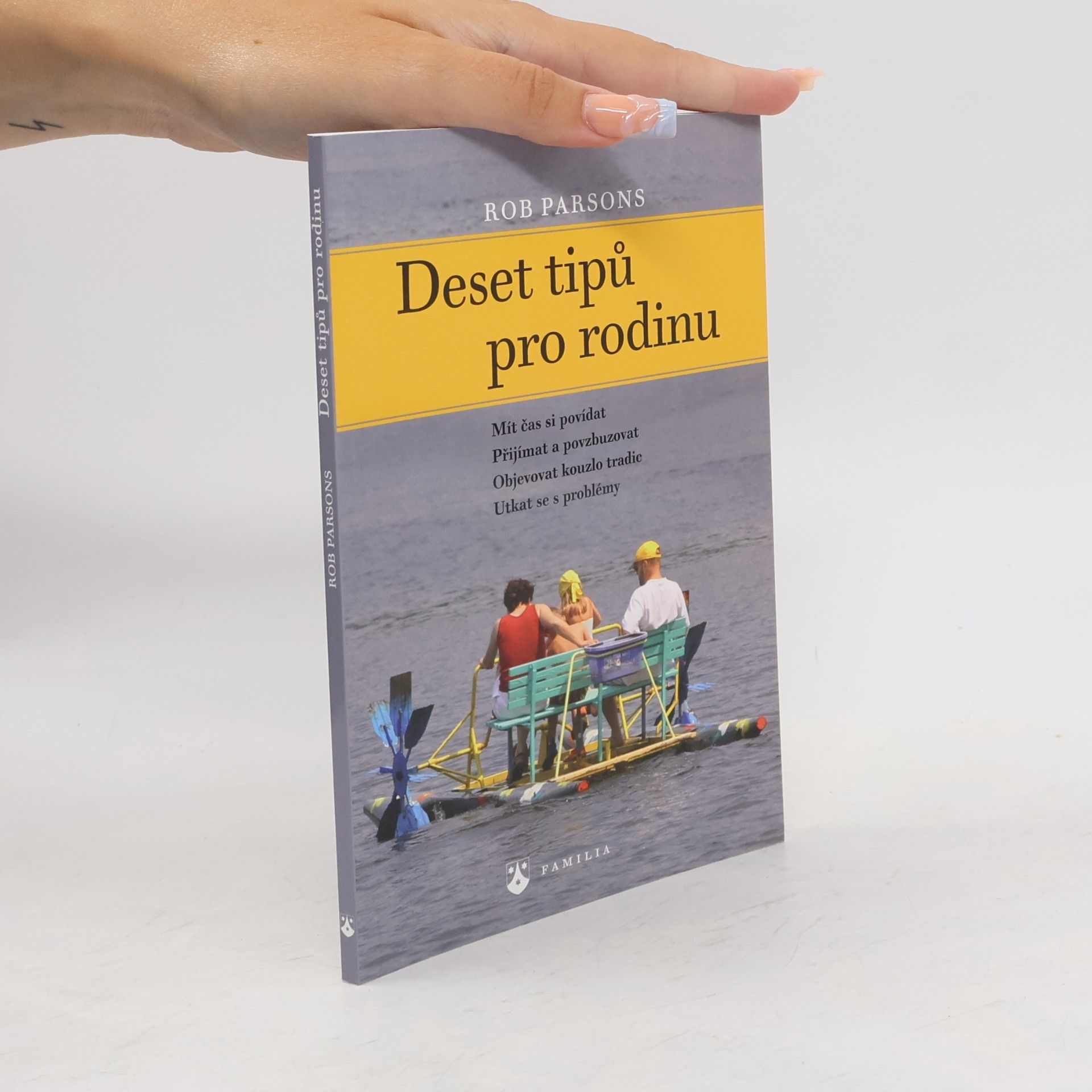Rob Parsons Deset tipů pro rodinu
