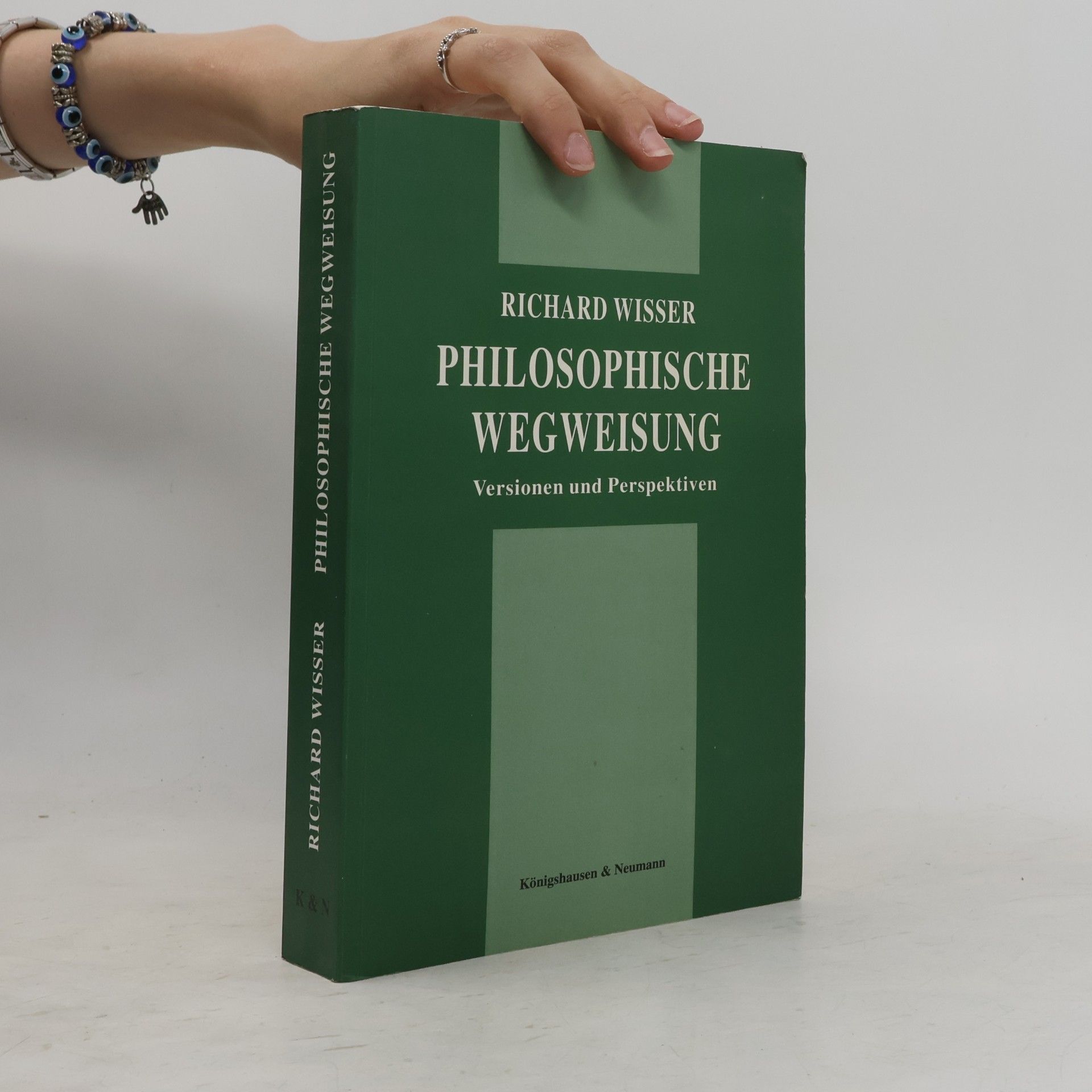 Richard Wisser Philosophische Wegweisung