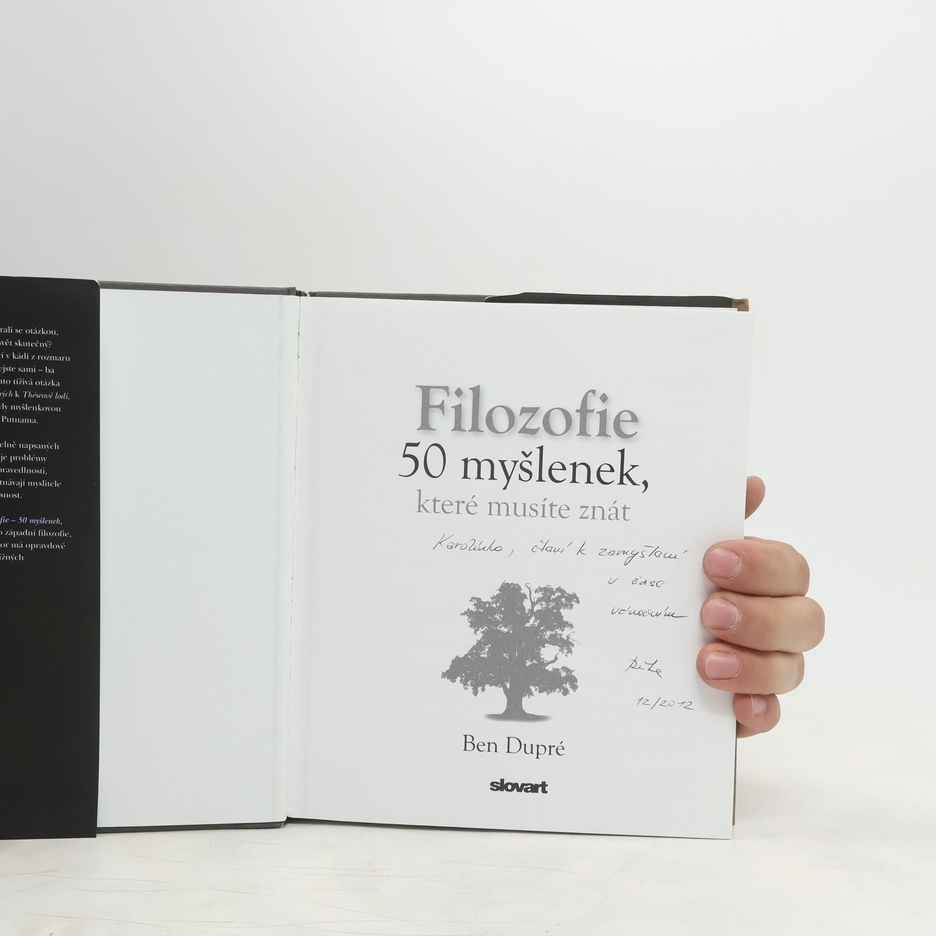 Ben Dupré Filozofie : 50 myšlenek, které musíte znát