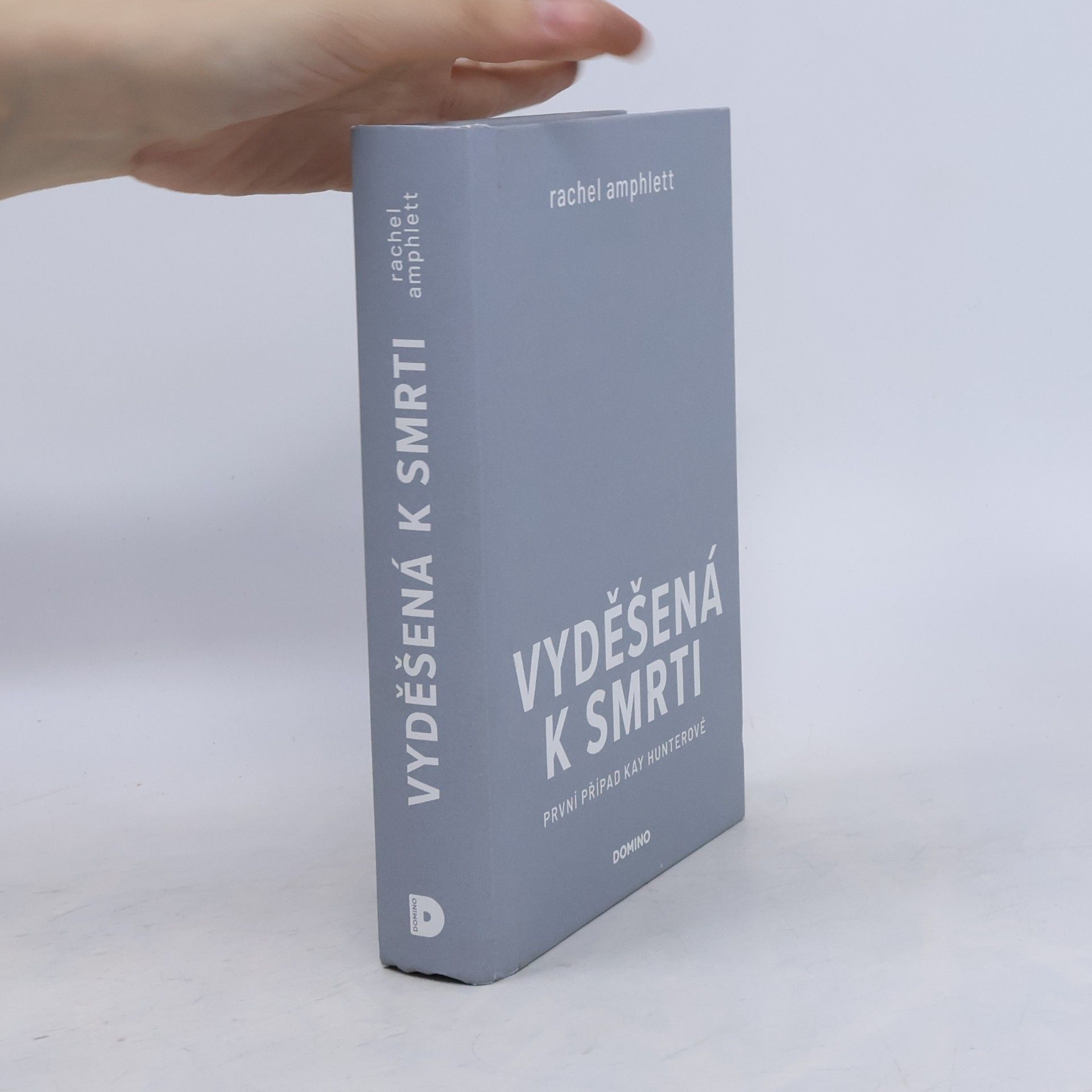 Rachel Amphlett Vyděšená k smrti : První případ Kay Hunterové