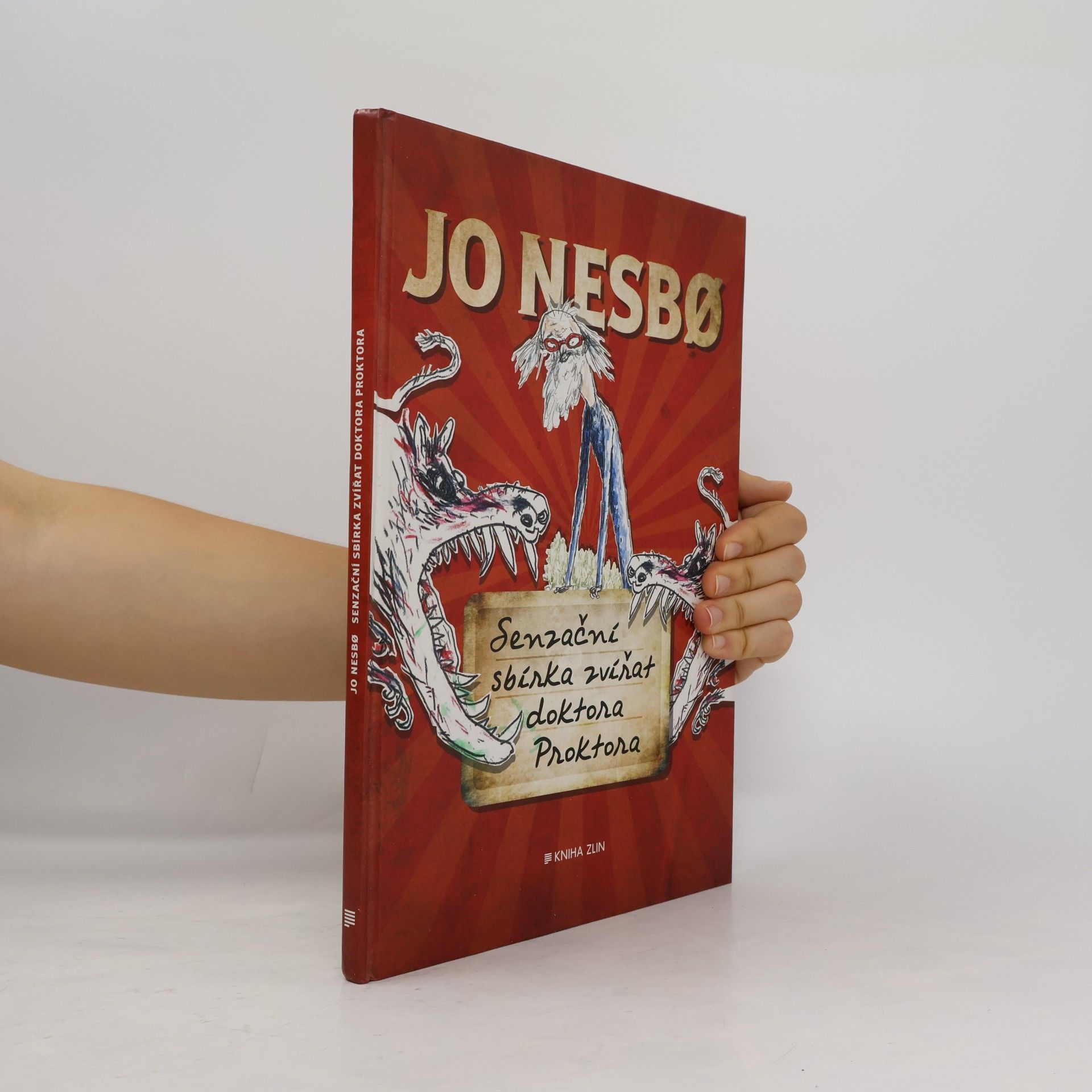 Jo Nesbø Senzační sbírka zvířat doktora Proktora