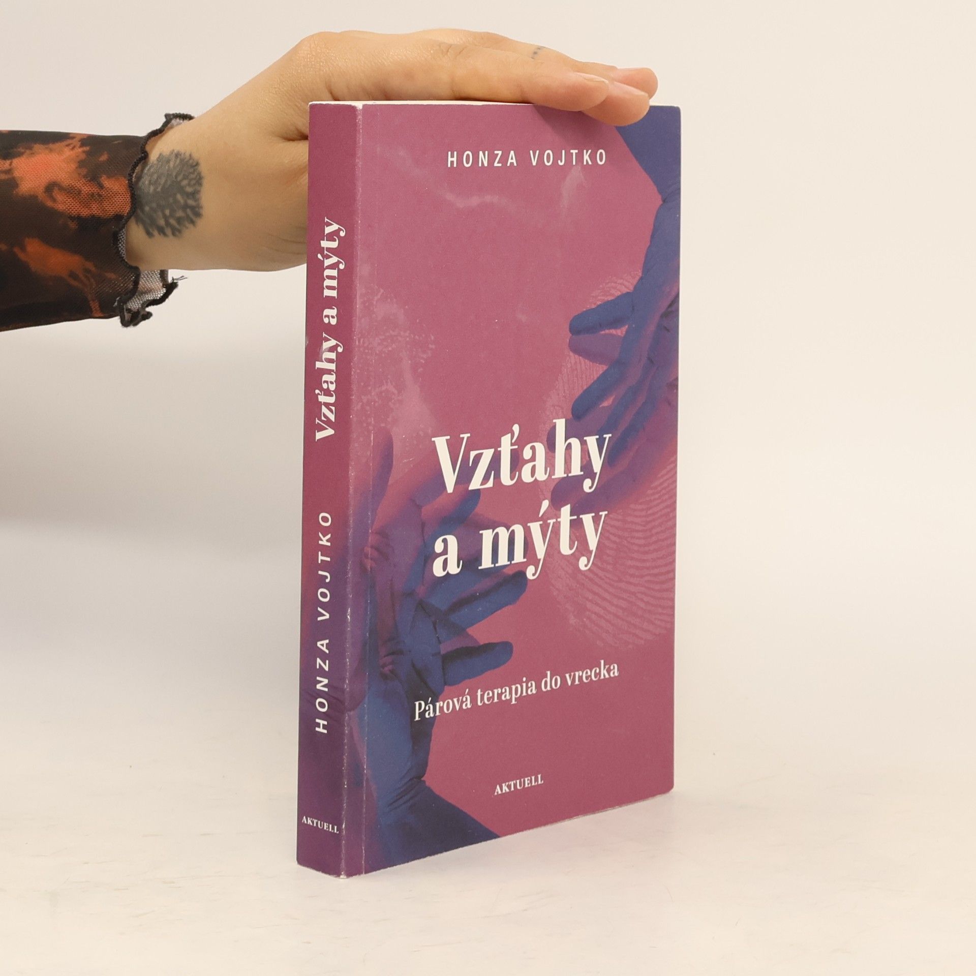 Ján Vojtko Vzťahy a mýty. Párová terapia do vrecka