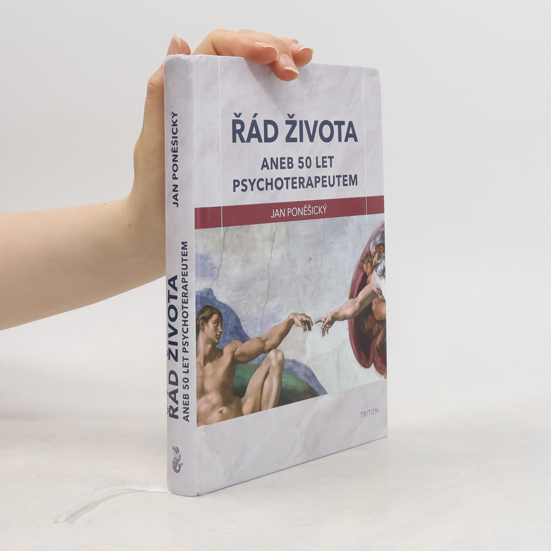 Řád života, aneb, 50 let psychoterapeutem