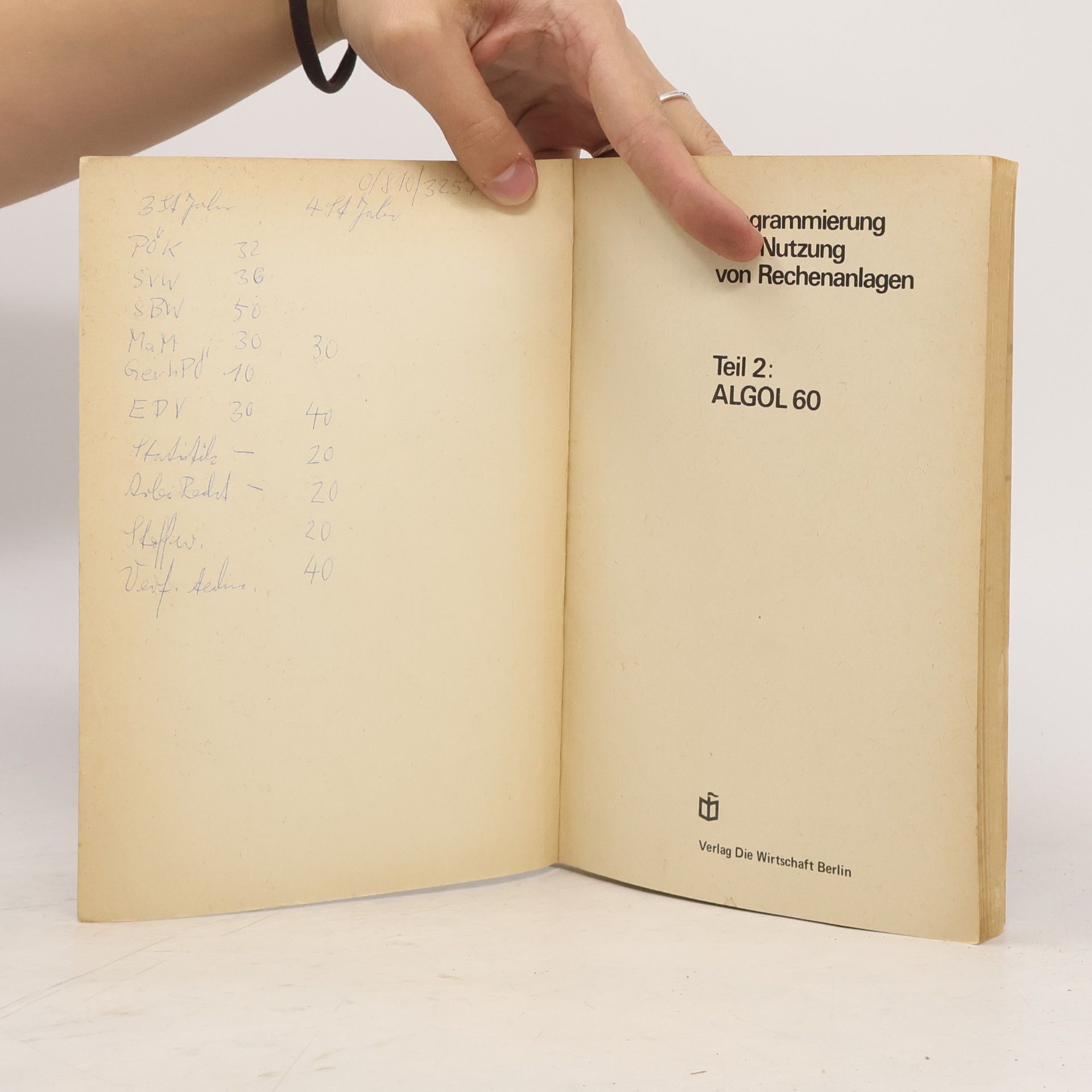 Collectif d'auteurs Programmierung und Nutzung von Rechenanlagen. Teil 2