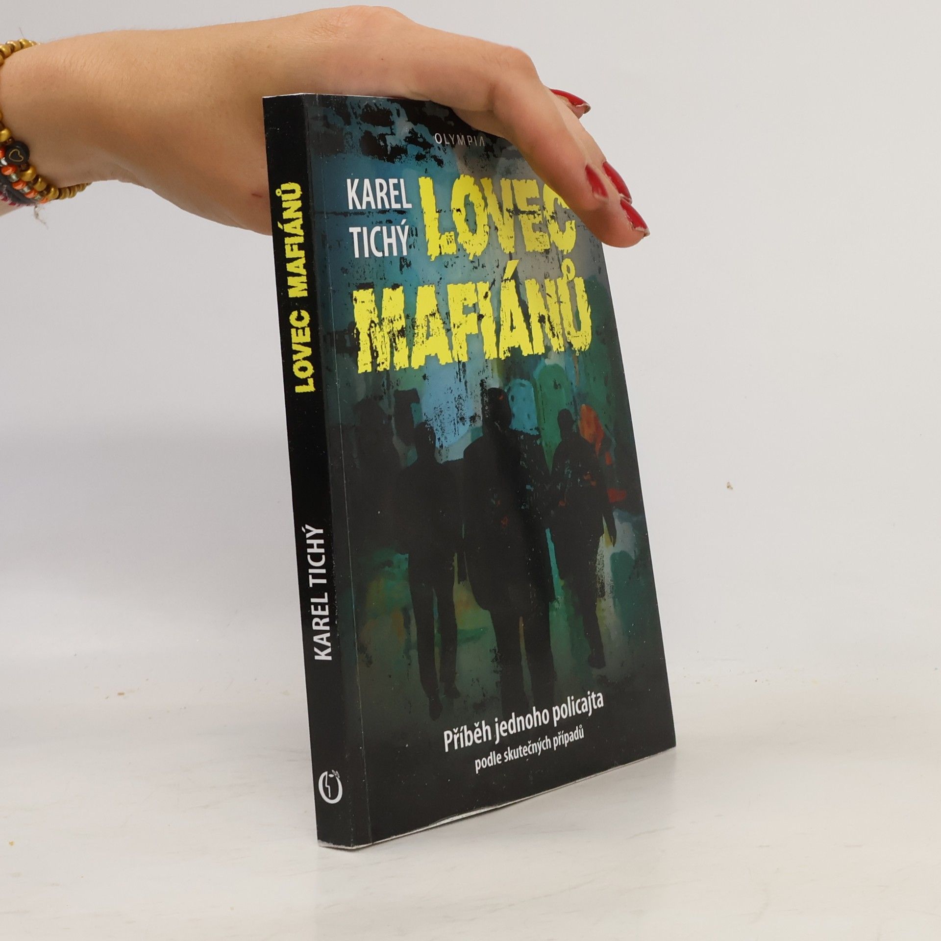 Karel Tichý Lovec mafiánů: příběh jednoho policajta