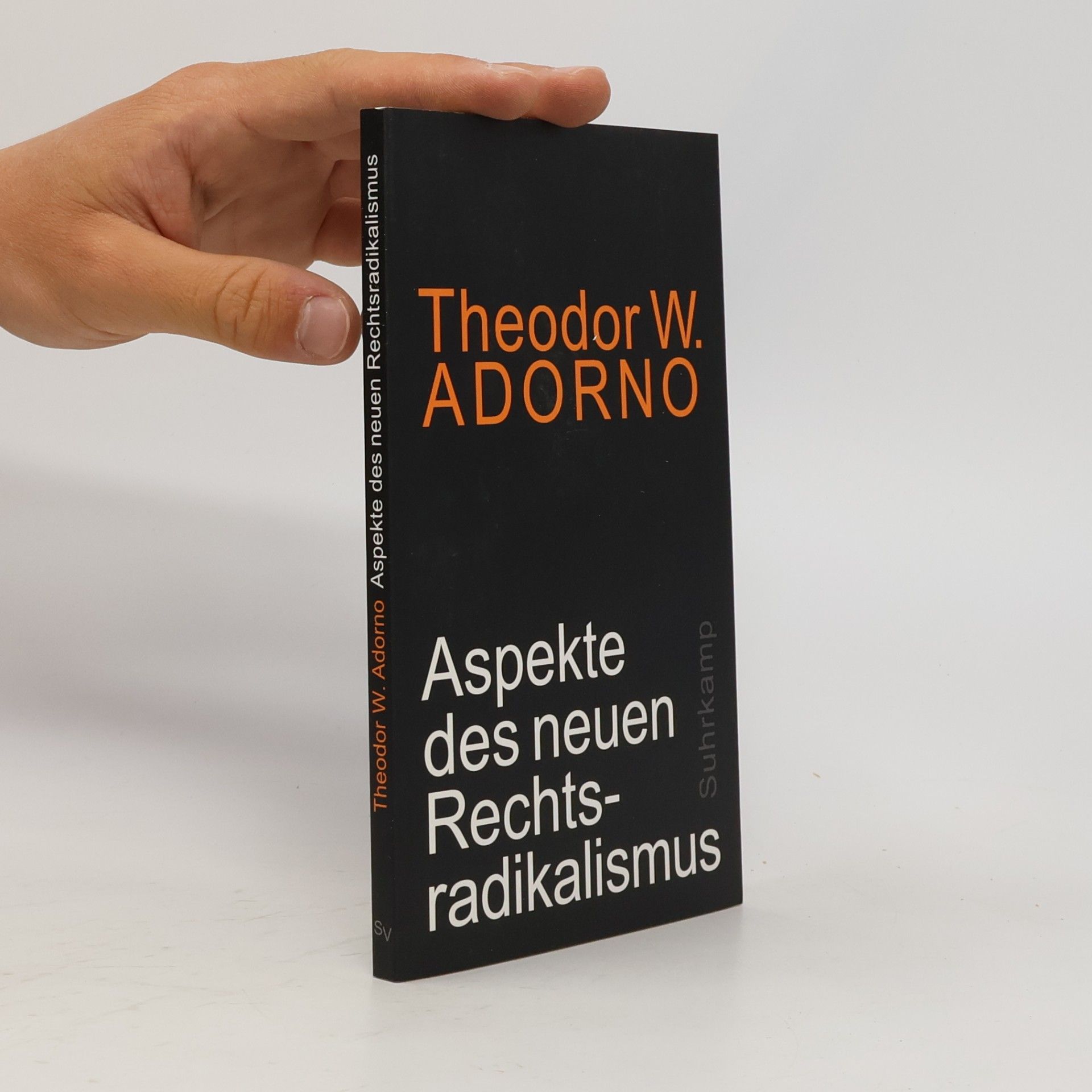 Theodor W. Adorno Aspekte des neuen Rechtsradikalismus