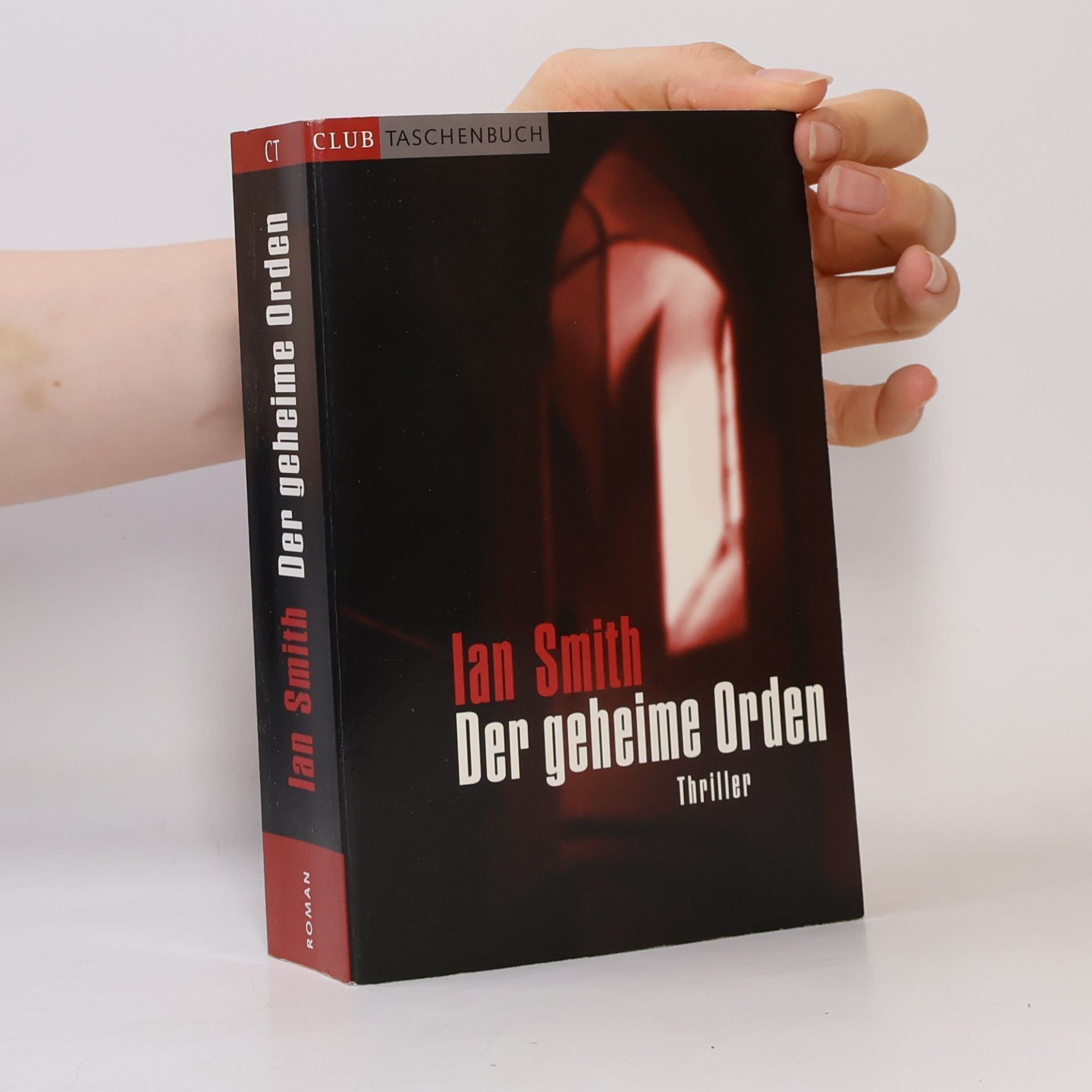 Ian Smith Der geheime Orden