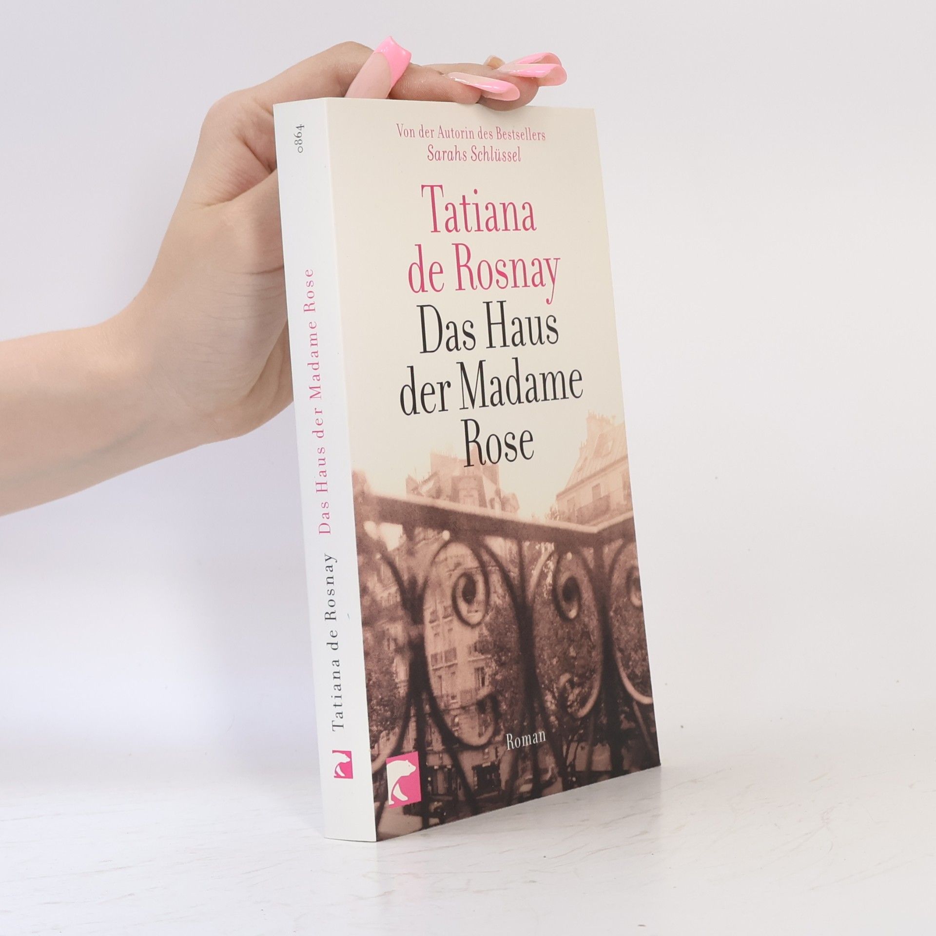 Tatiana de Rosnay Das Haus der Madame Rose