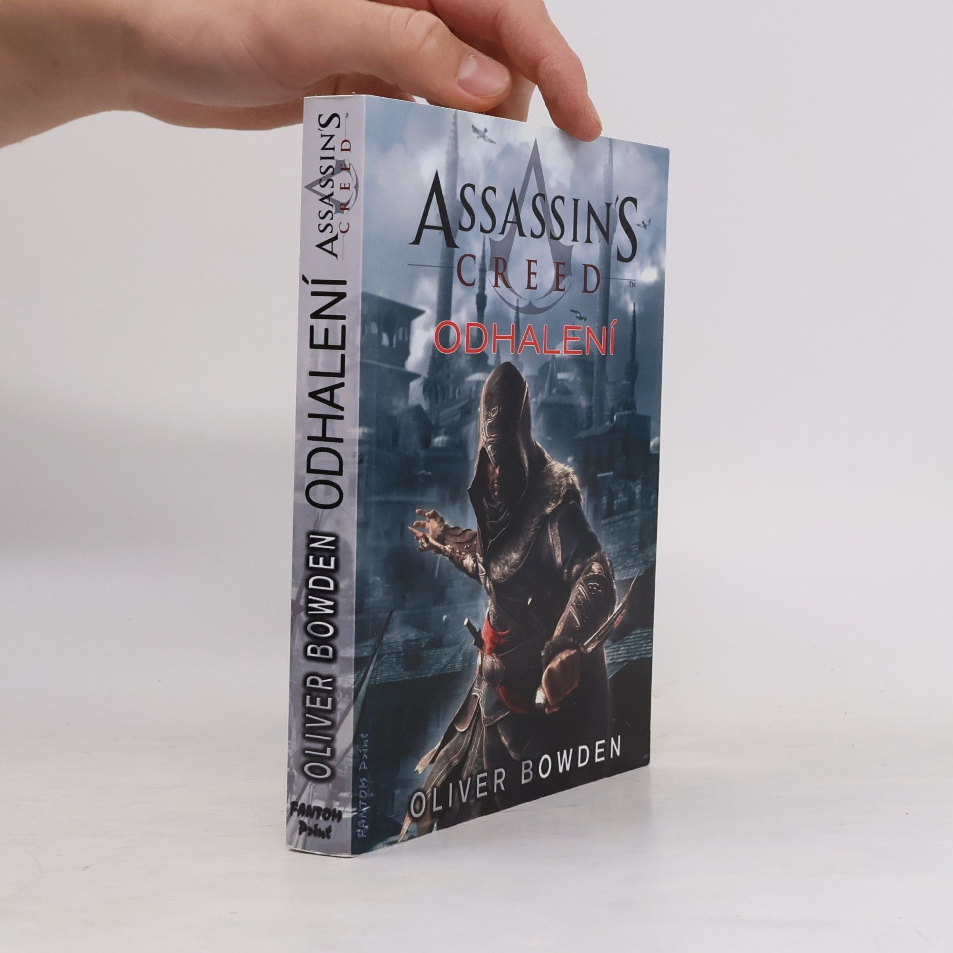 Oliver Bowden Assassin's creed - Odhalení
