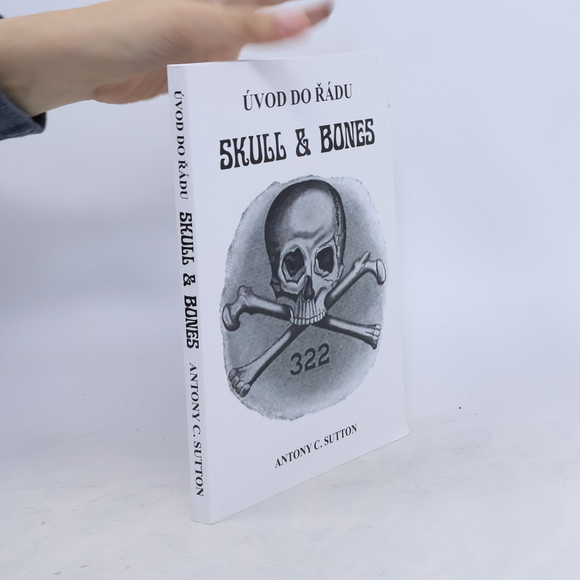 Antony Cyril Sutton Úvod do řádu Skull and Bones