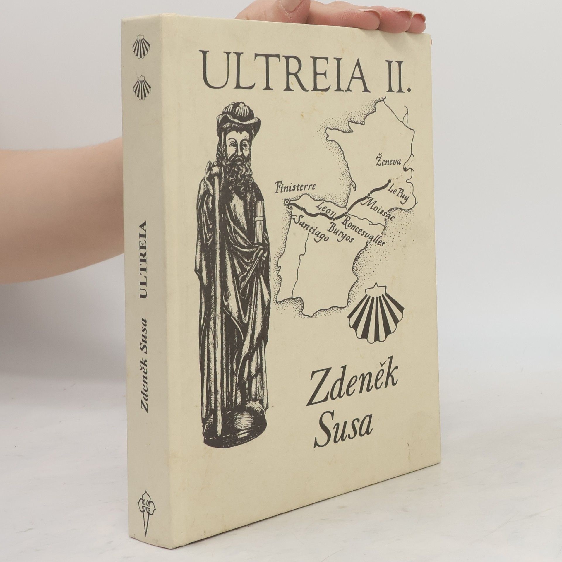 Zdeněk Susa Ultreia II. Od Loiry k Atlantiku
