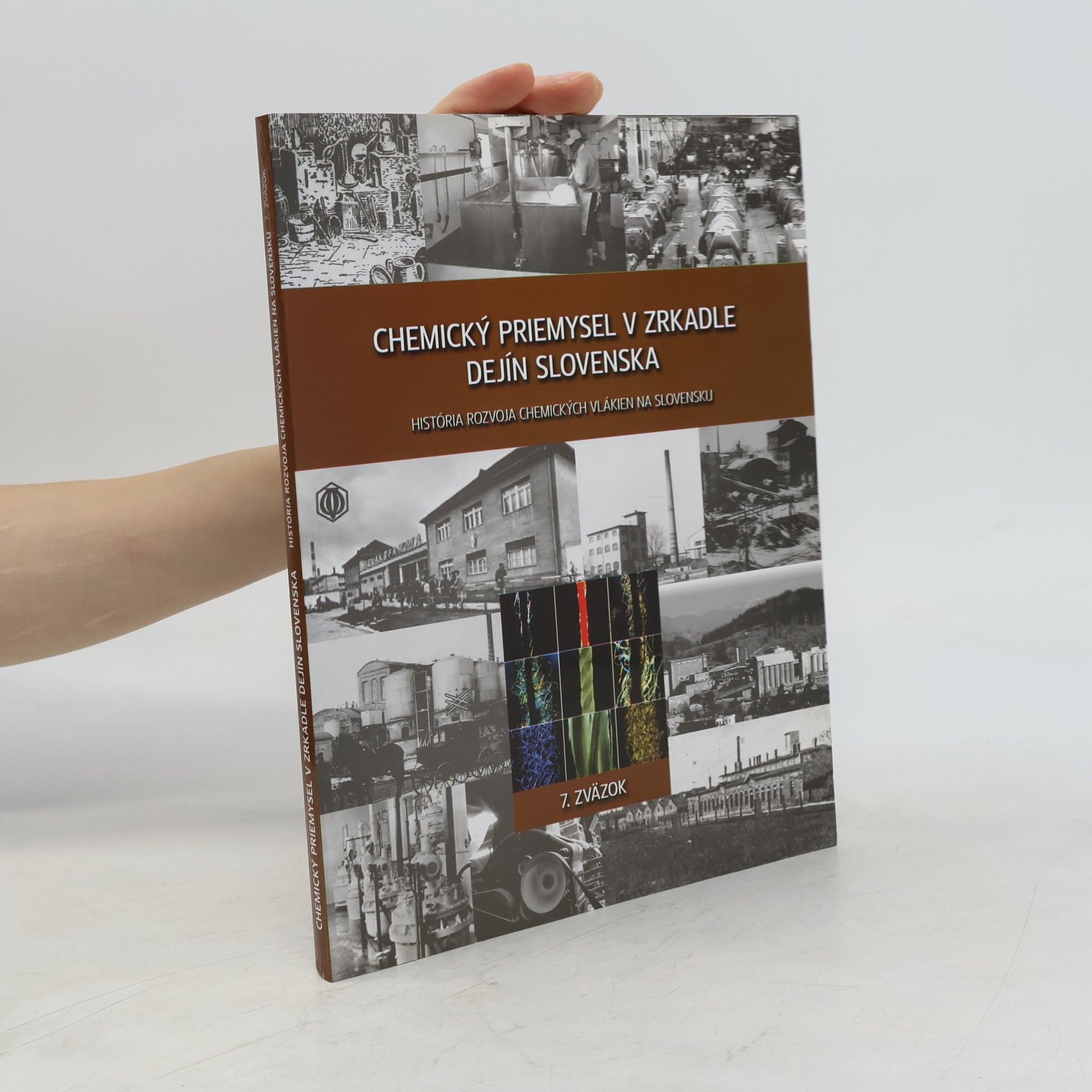Chemický priemysel v zrkadle dejín Slovenska 7