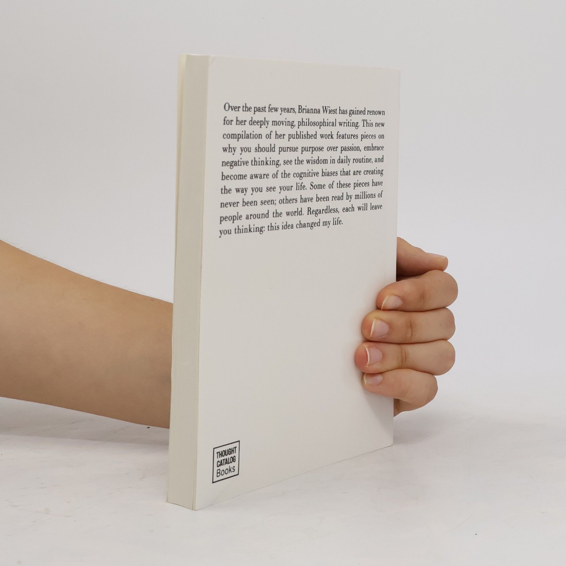 Brianna Wiest 101 Essays That Will Change the Way You Think