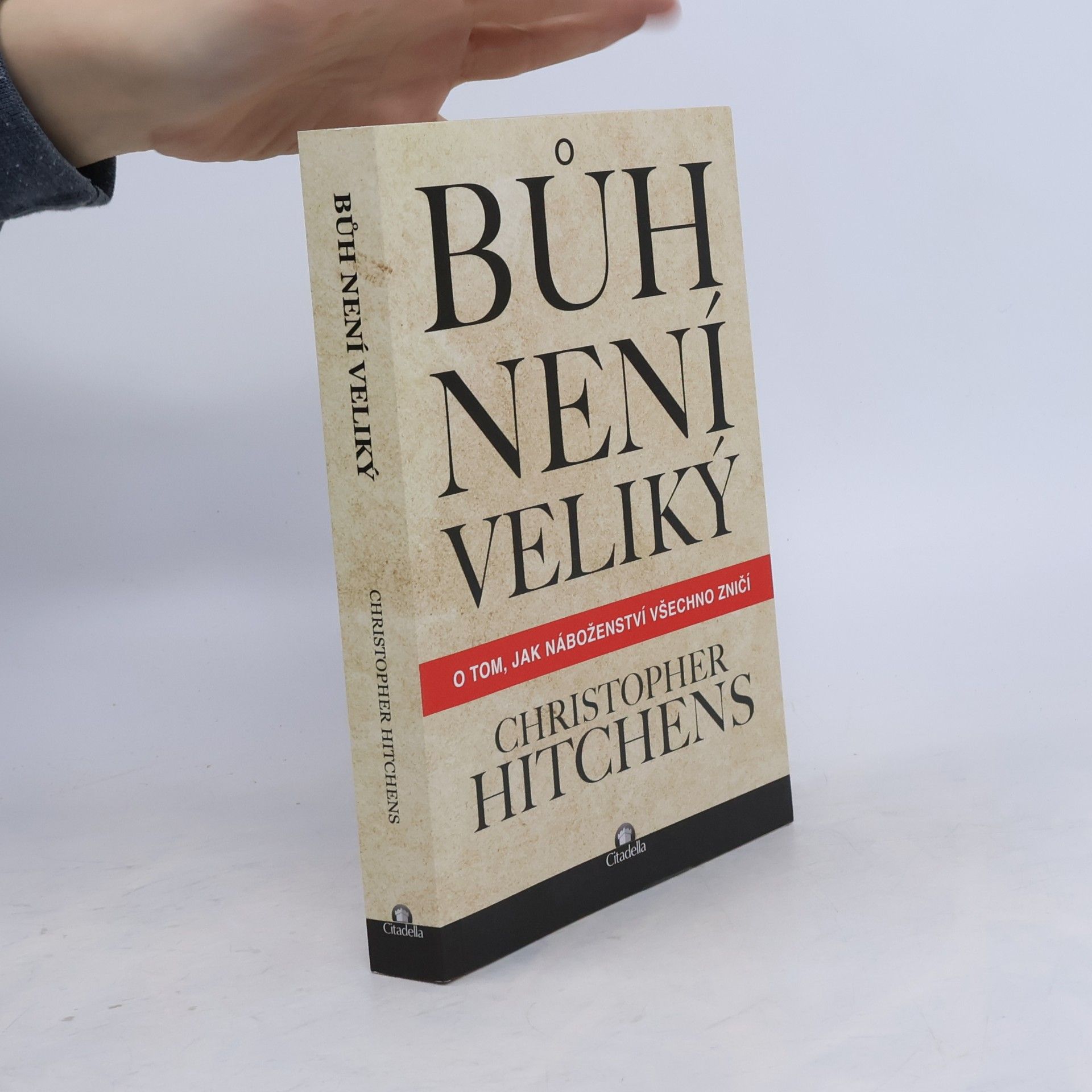Christopher Hitchens Bůh není veliký