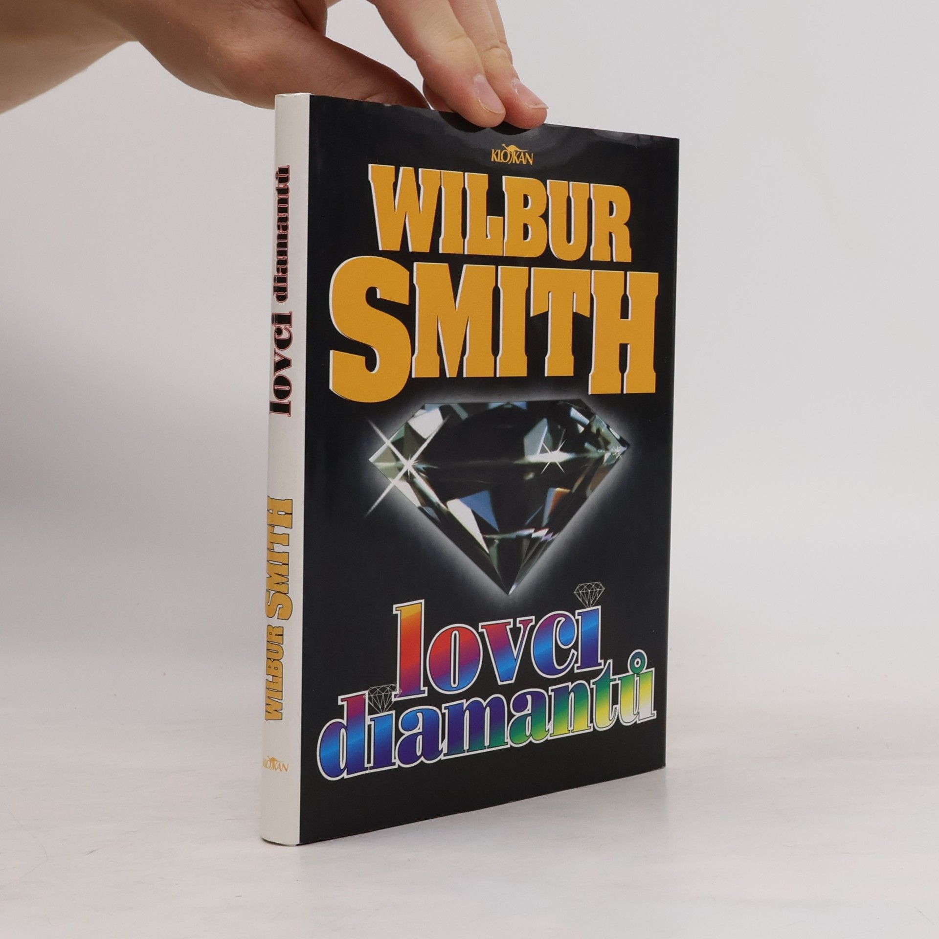 Wilbur Smith Lovci diamantů