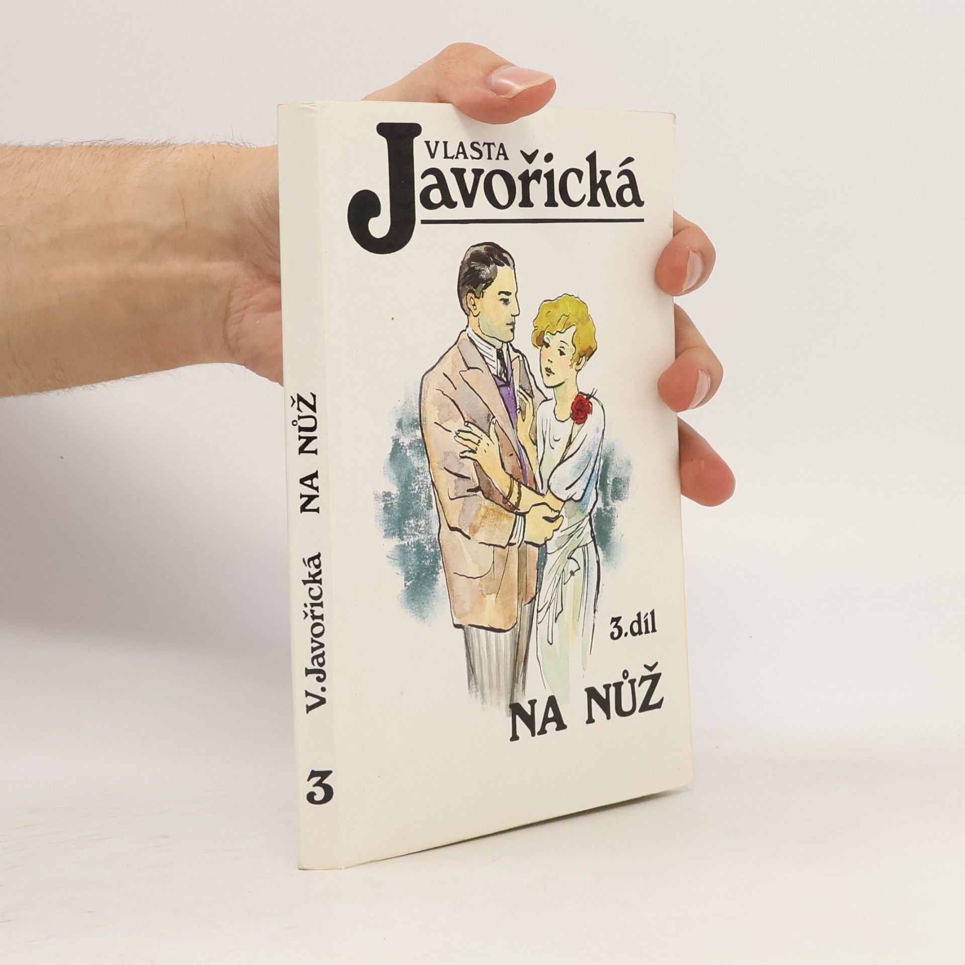 Vlasta Javořická Na nůž. 3. díl