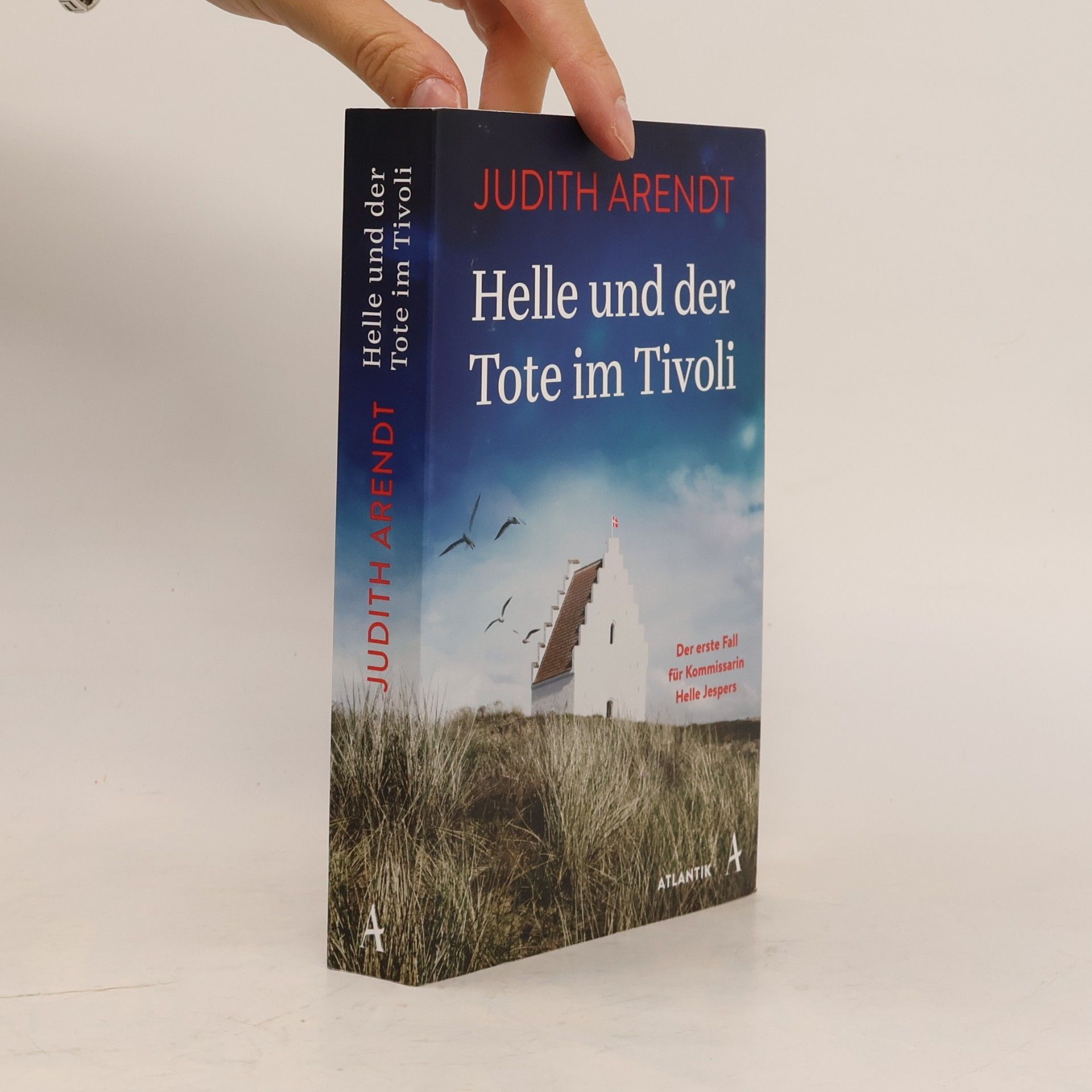 Judith Arendt Helle und der Tote im Tivoli