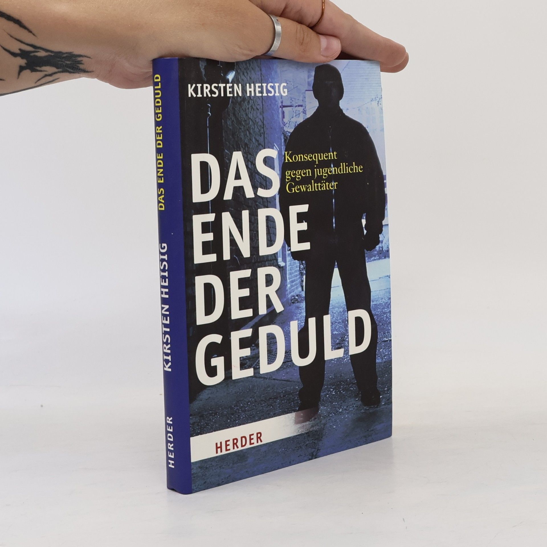 Kirsten Heisig Das Ende der Geduld