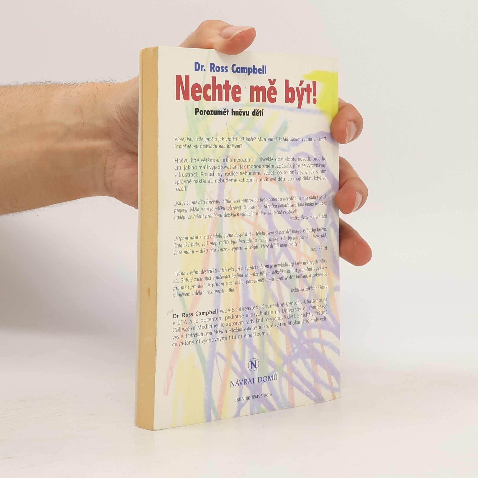 Ross Campbell Nechte mě být!