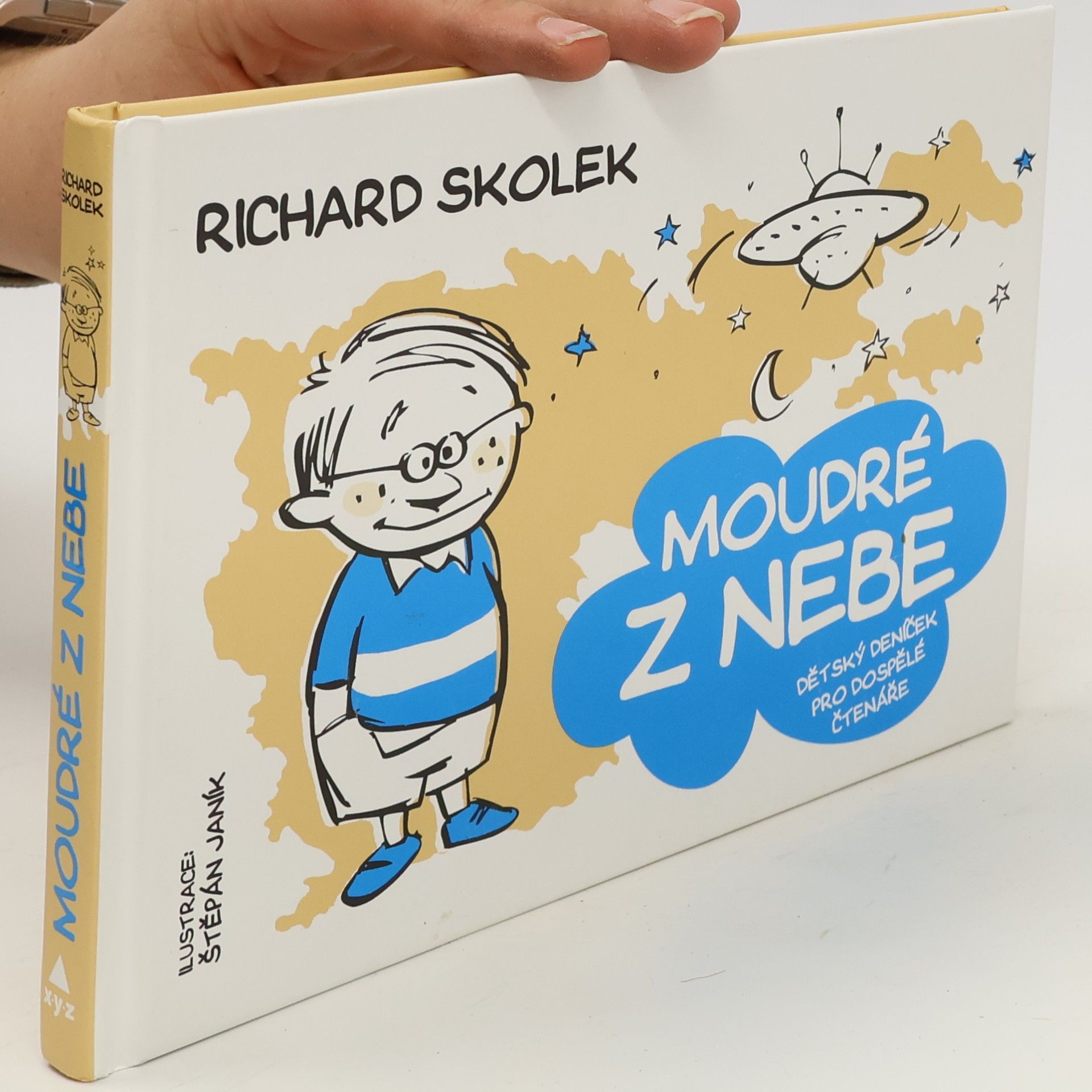 Richard Skolek Moudré z nebe