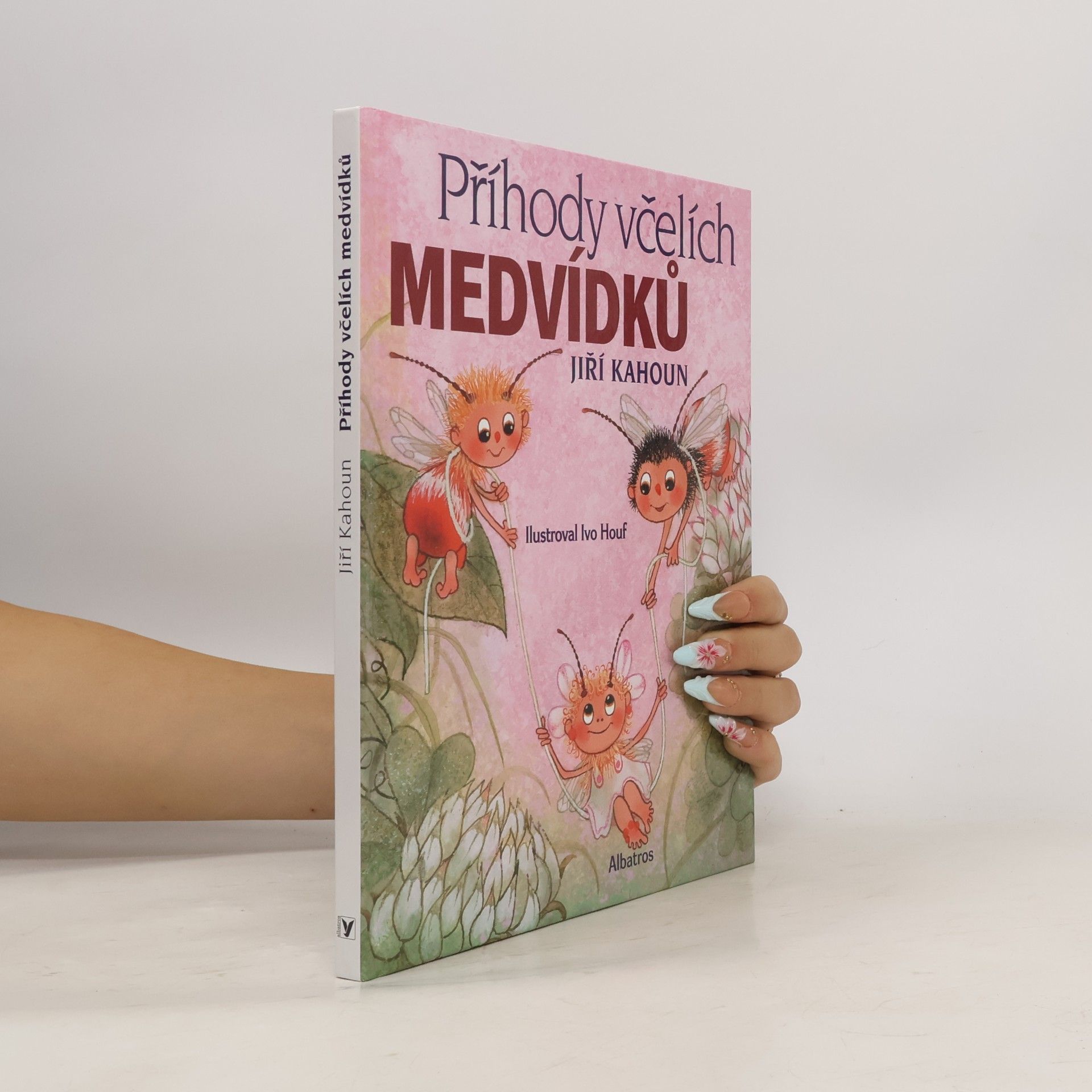 Jiří Kahoun Příhody včelích medvídků