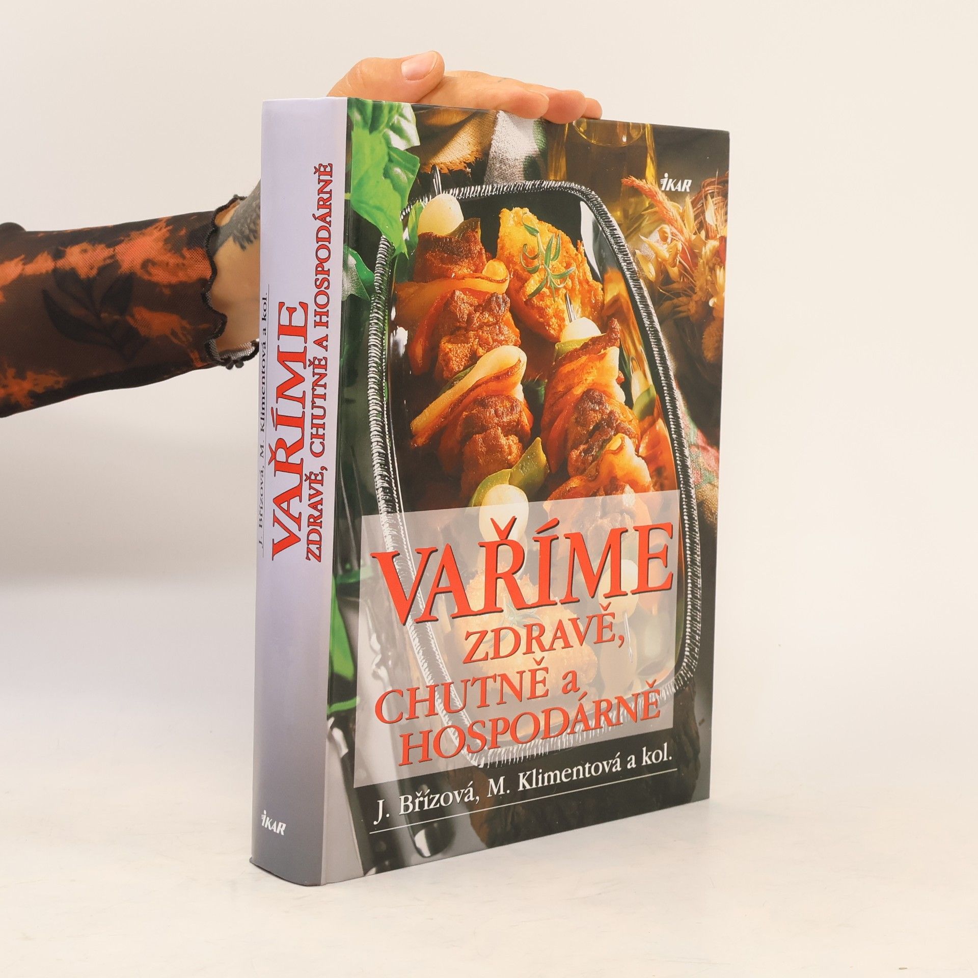 Autorenkollektiv Vaříme zdravě, chutně a hospodárně