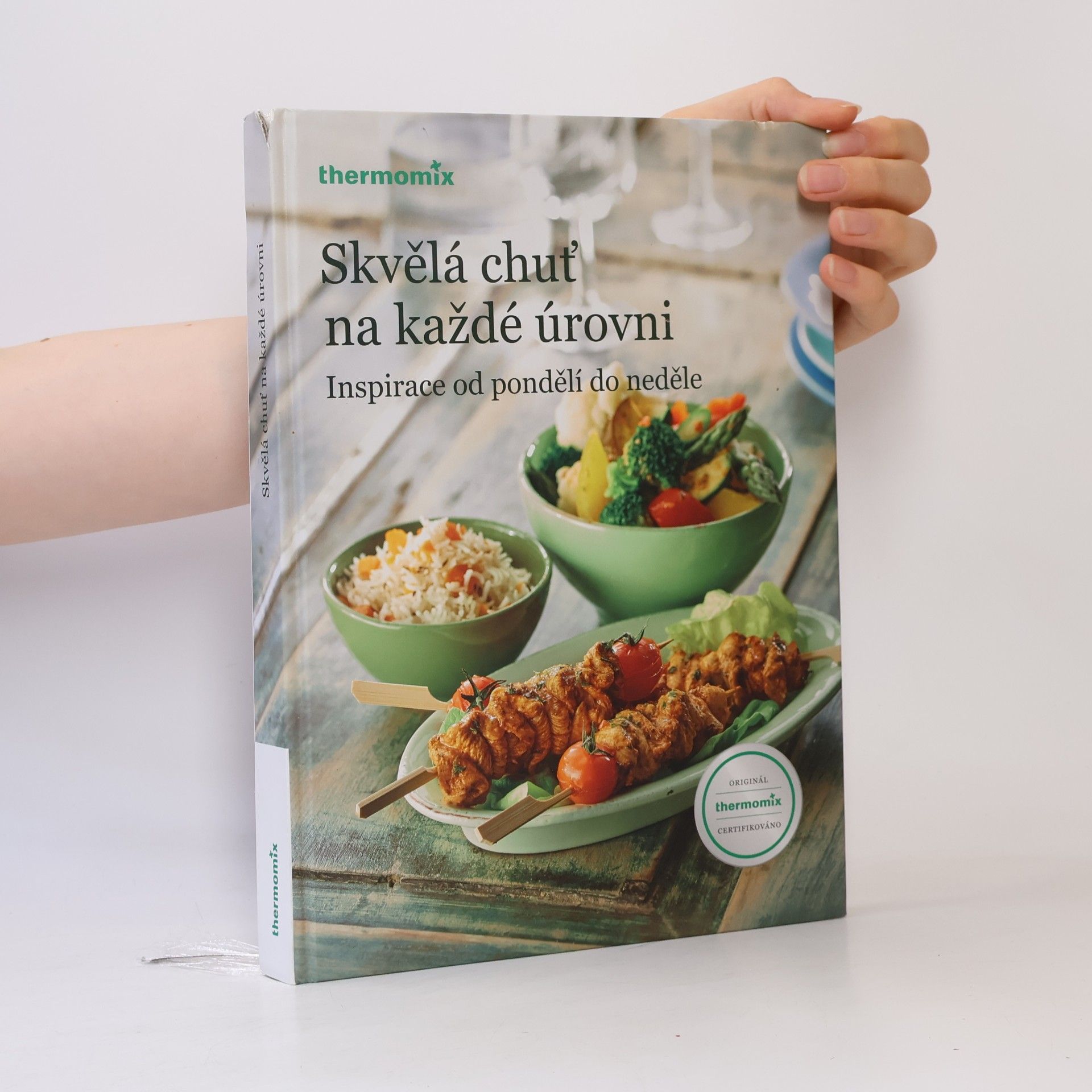 Kolektiv autorů Skvělá chuť na každé úrovni : inspirace od pondělí do neděle