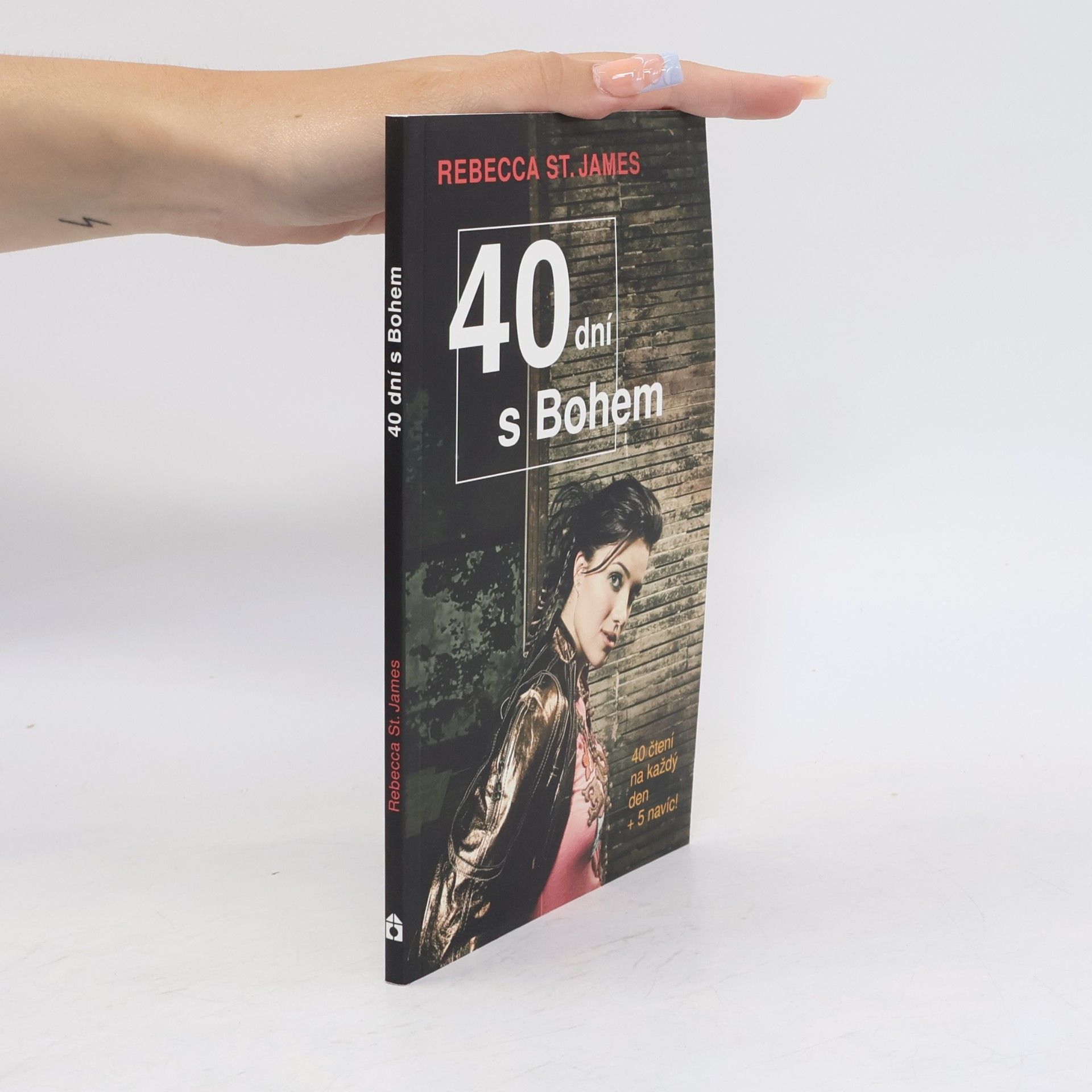 Rebecca St. James 40 dní s Bohem : [40 čtení na každý den + 5 navíc]