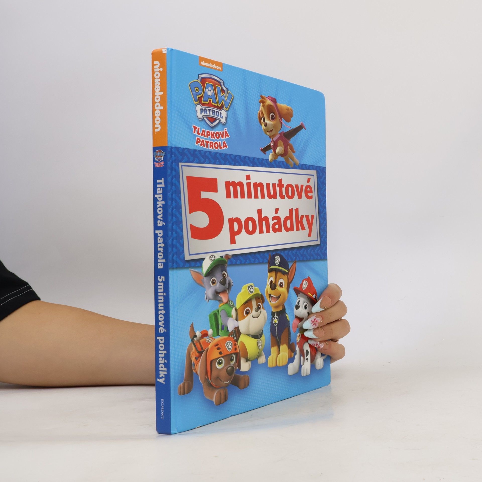 Various authors Tlapková patrola : 5minutové pohádky