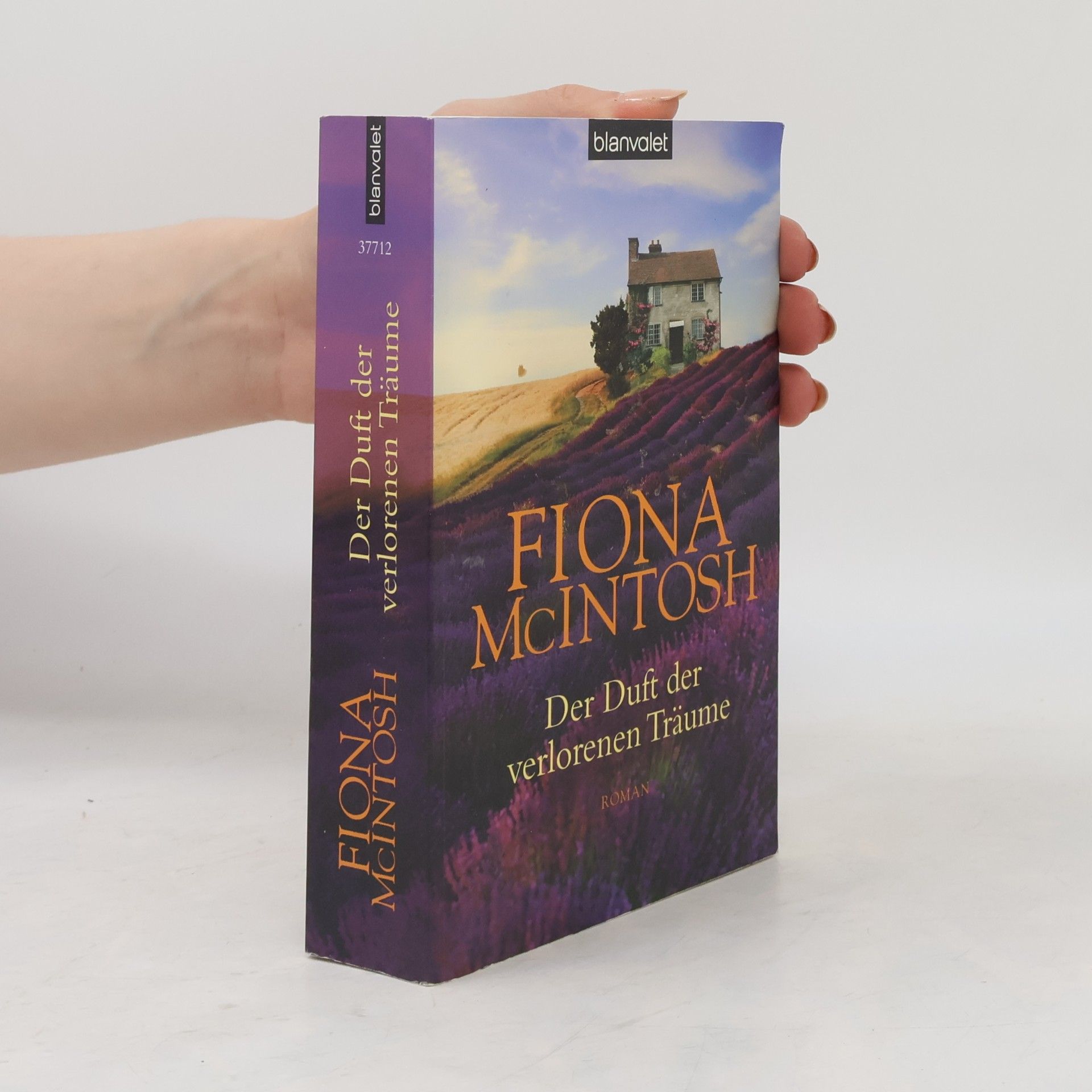 Fiona McIntosh Der Duft der verlorenen Träume