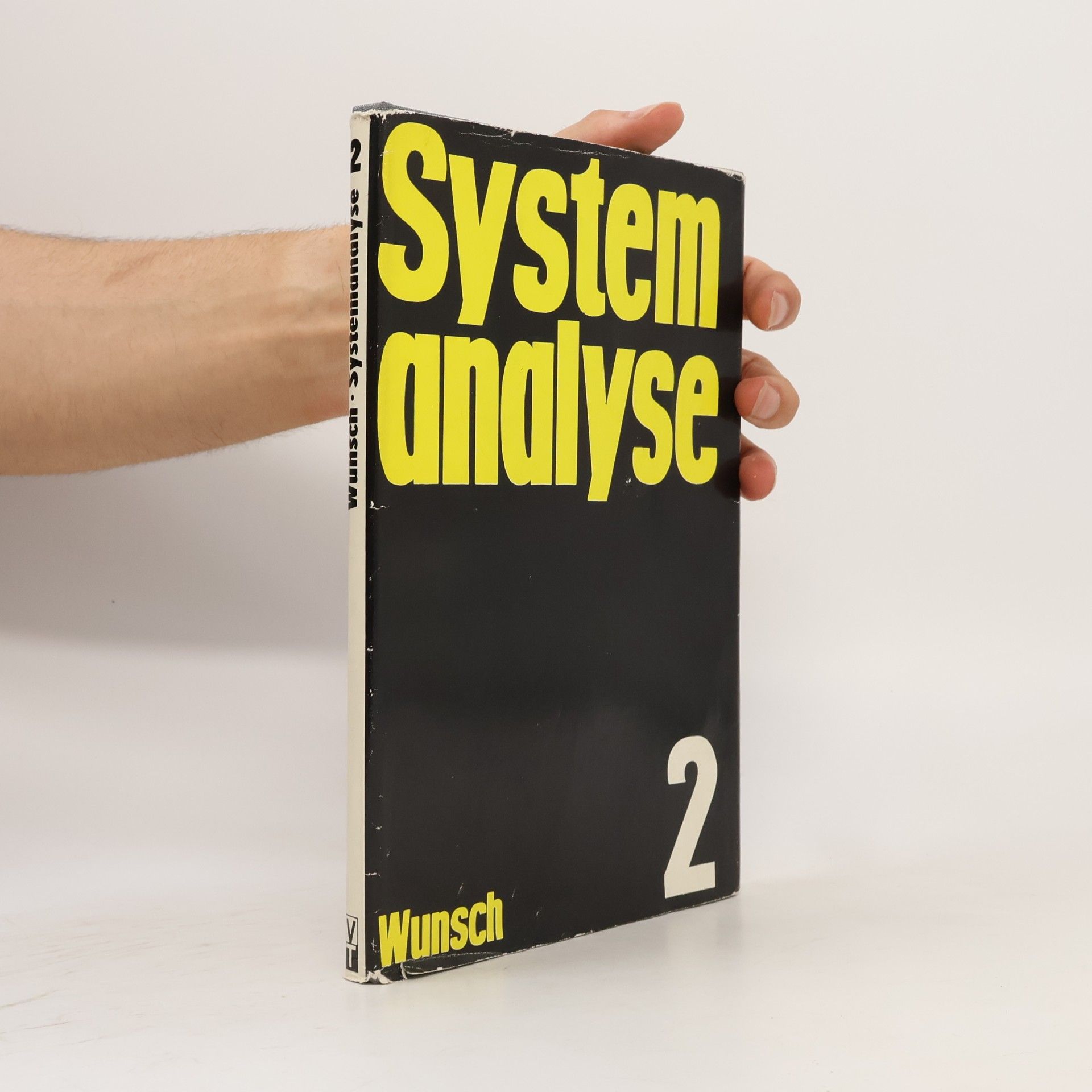 Gerhard Wunsch Systemanalyse. Band 2