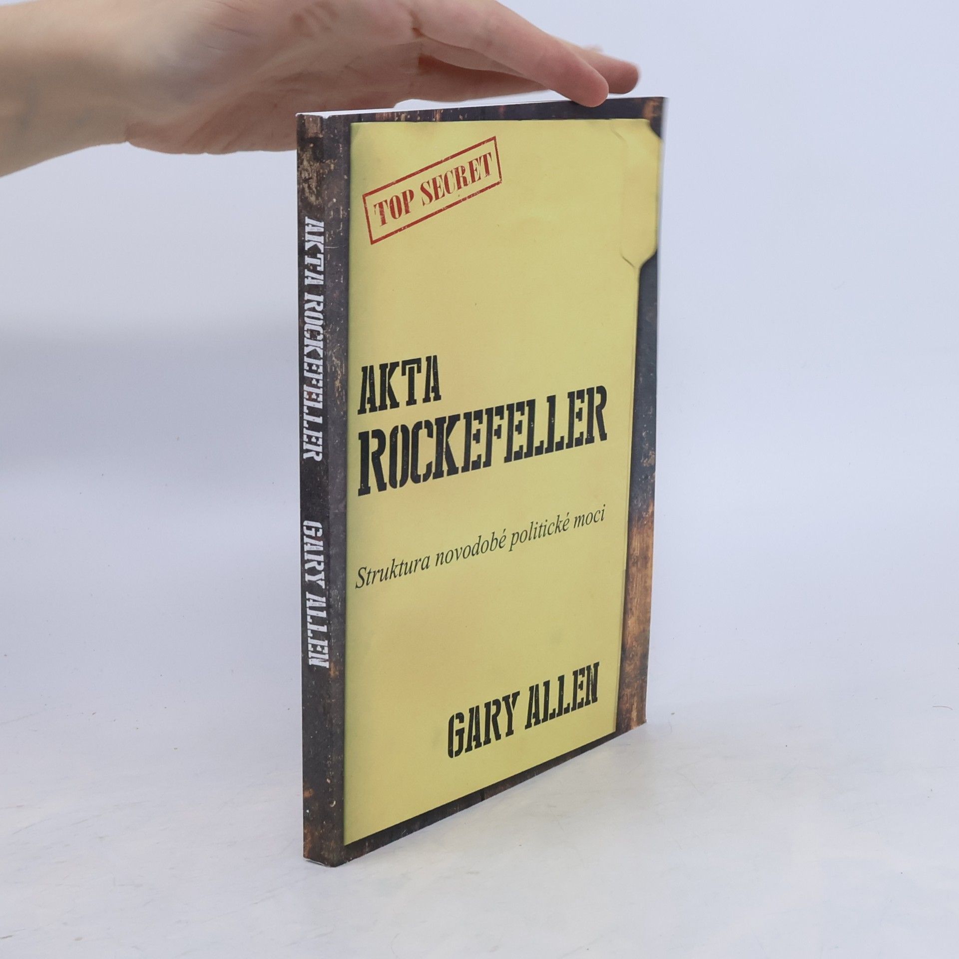 Gary Allen Akta Rockefeller - Struktura novodobé politické moci