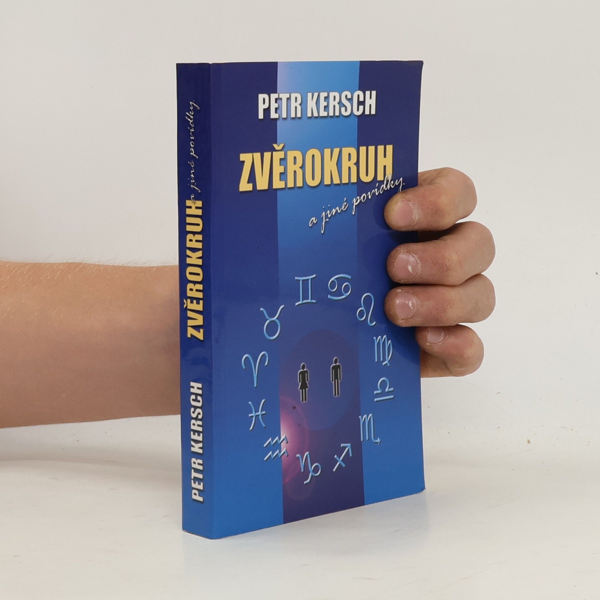 Petr Kersch Zvěrokruh a jiné povídky