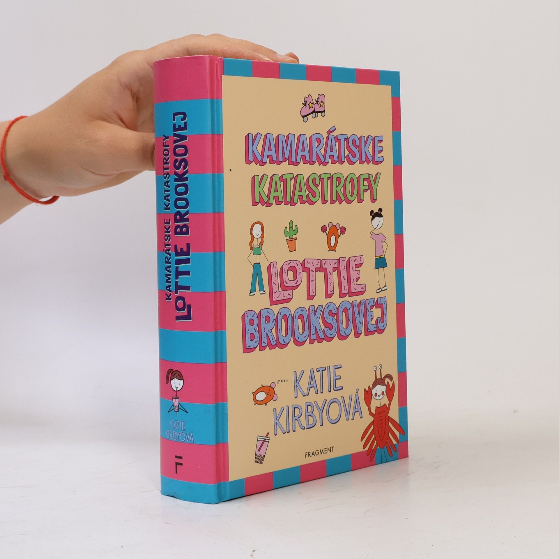 Katie Kirby Kamarátske katastrofy Lottie Brooksovej