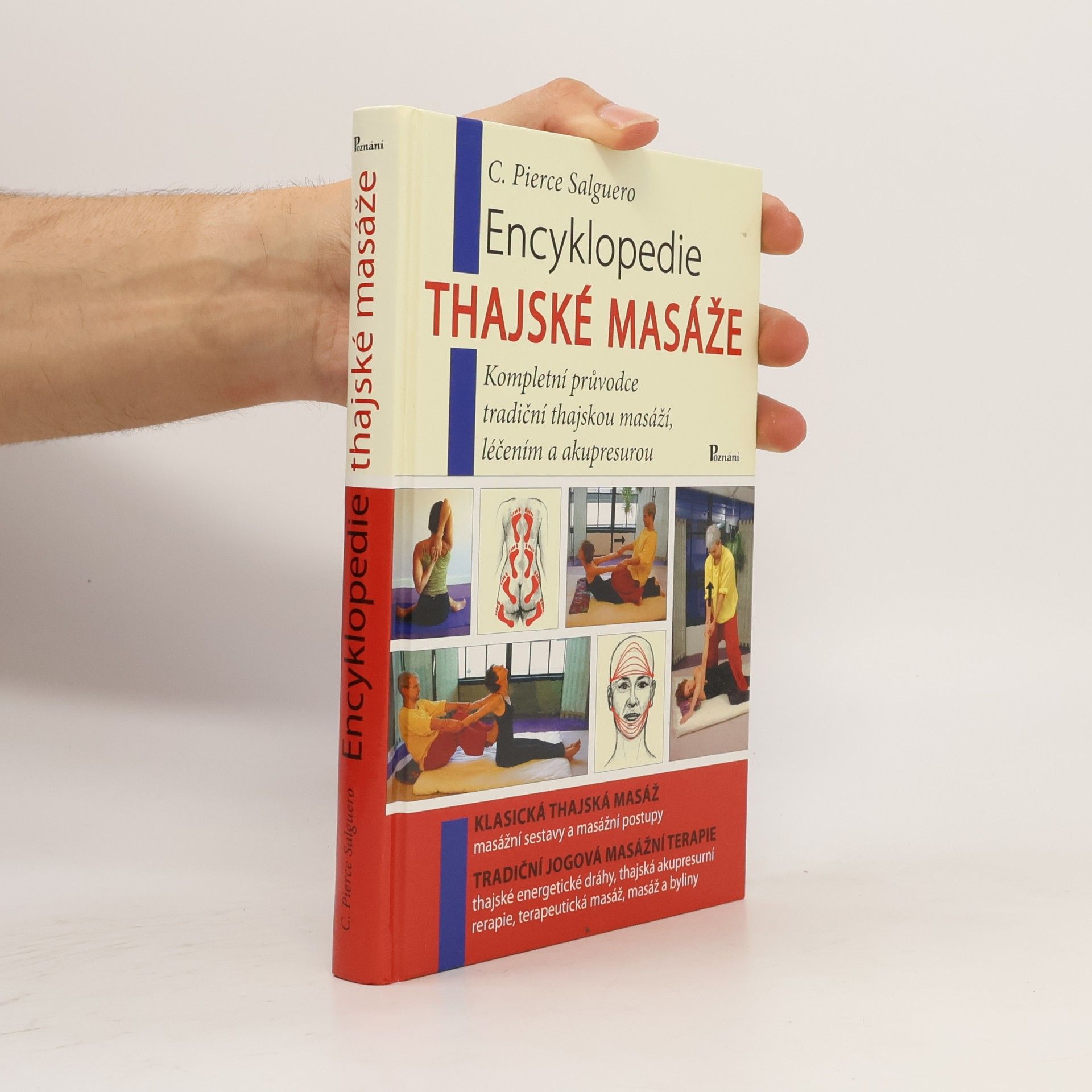 C. Pierce Salguero Encyklopedie Thajské masáže