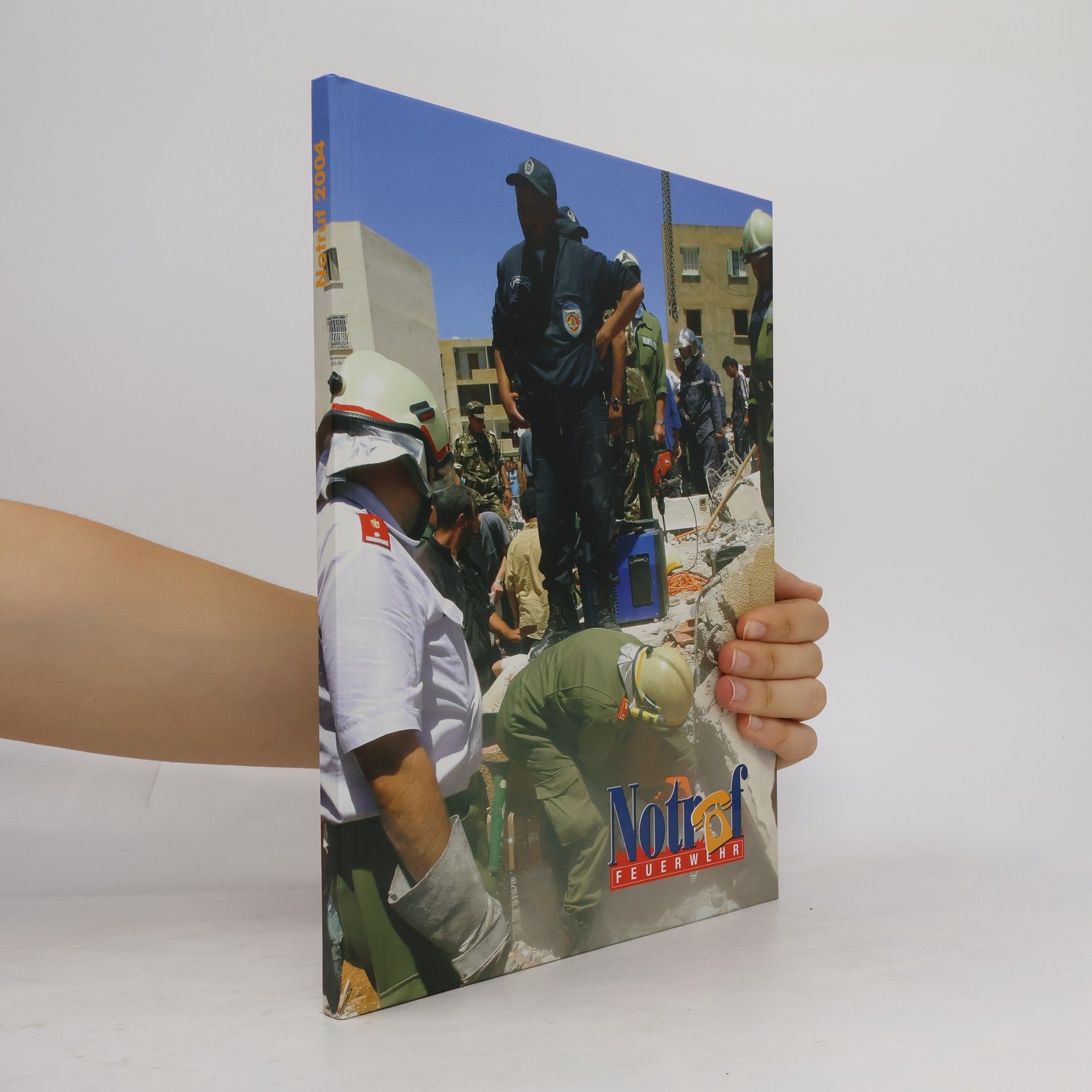 Autorenkollektiv Notruf 2004 Feuerwehr