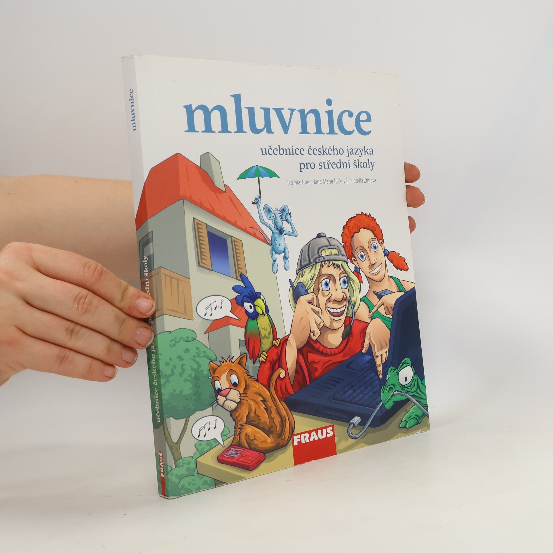 Ludmila Zimová Učebnice českého jazyka pro střední školy. Mluvnice