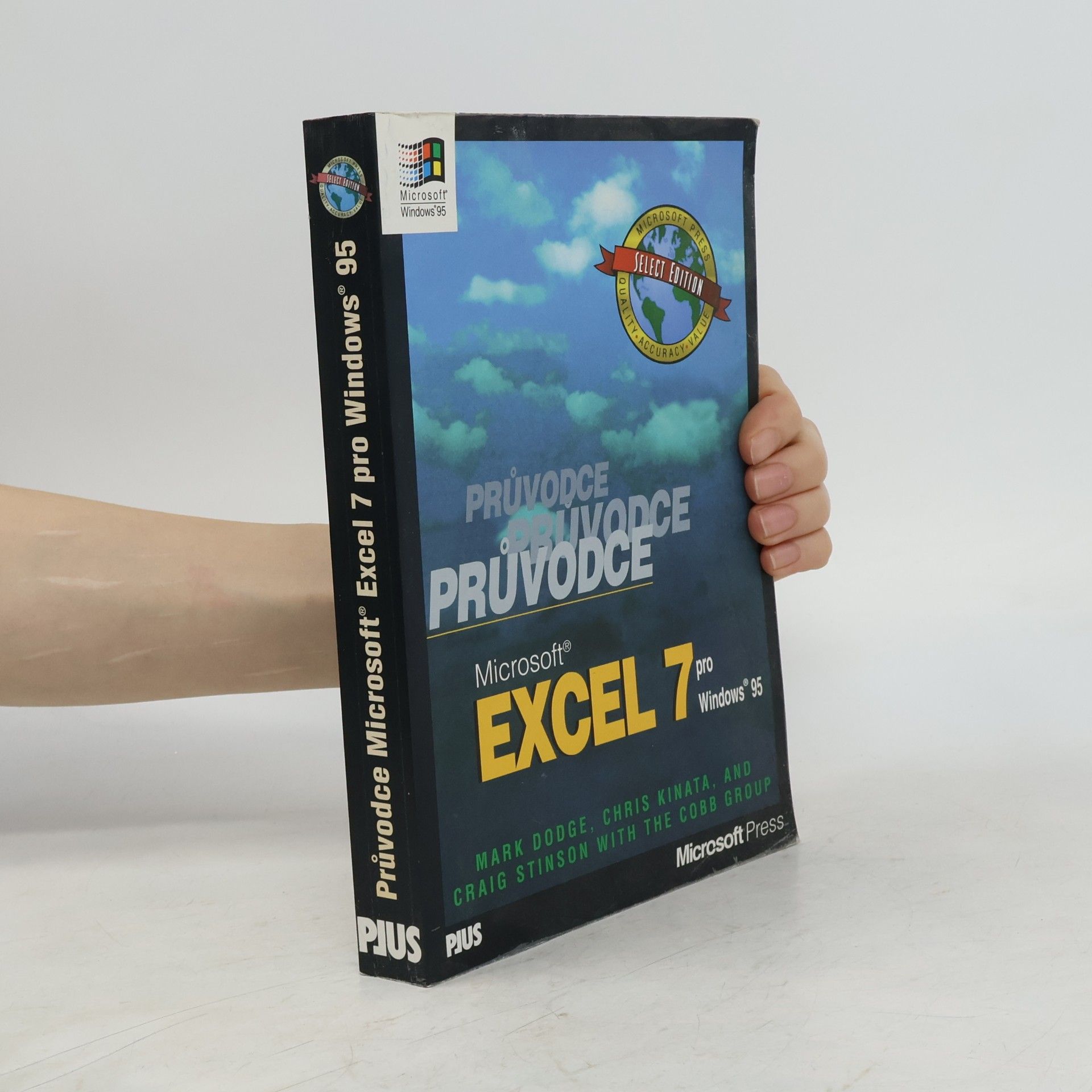 The Cobb Group Select Edition: Průvodce Microsoft Excel 7 pro Windows 95