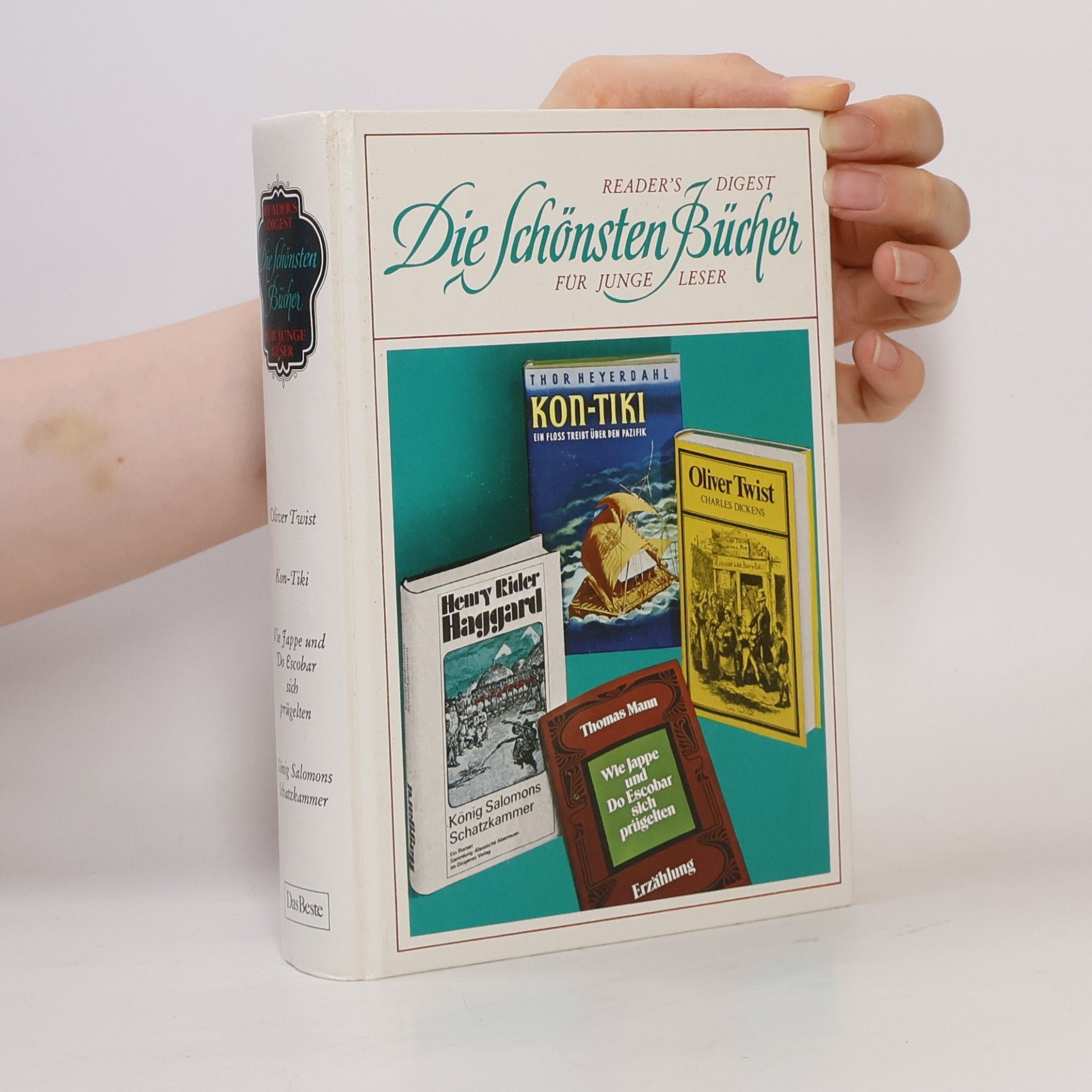 Reader's digest. Die Schönsten Bücher für Junge Leser: Oliver Twist. Kon-Tiki. Wie Jappe und Do Escobar sich prügelten. König Salomons Schatzkammer
