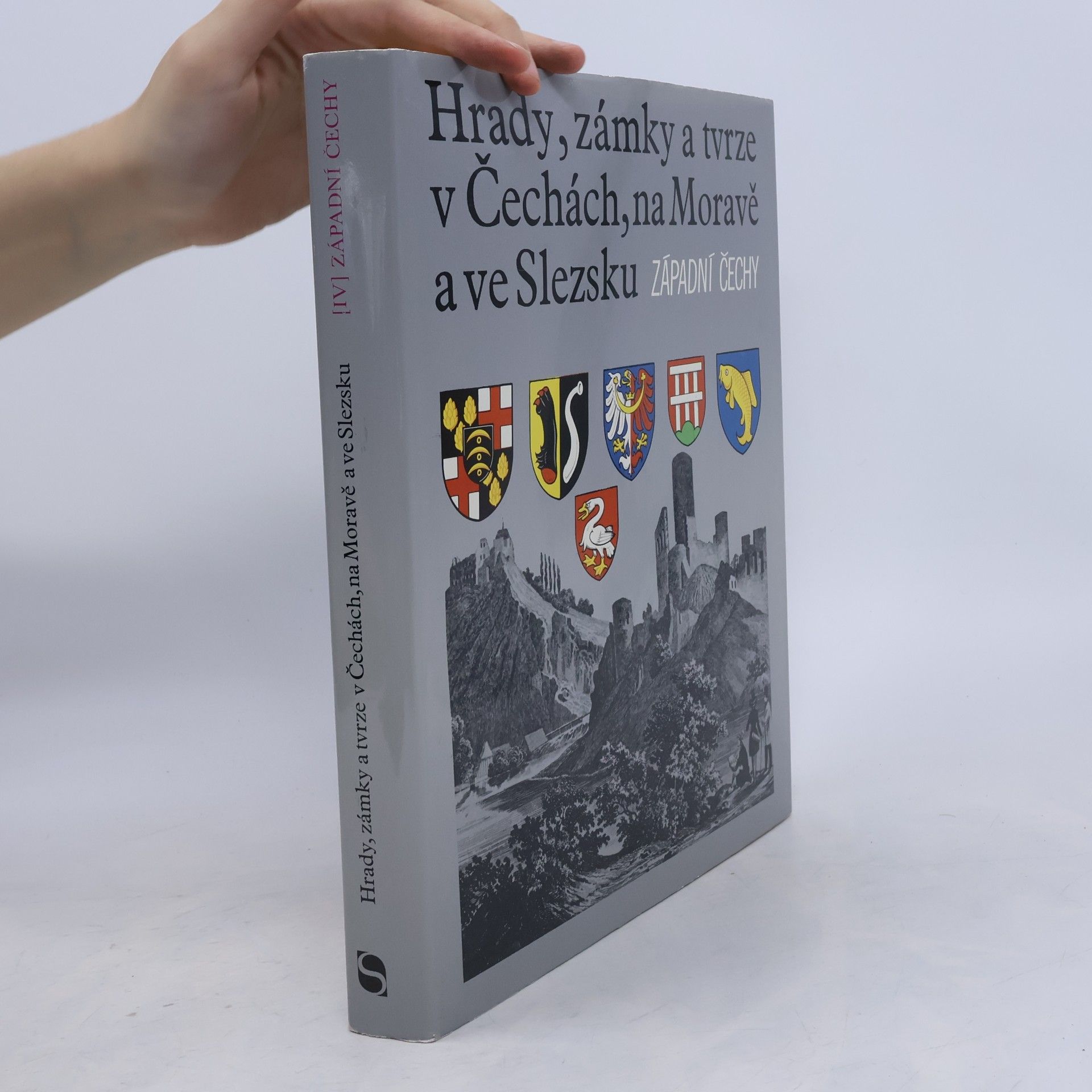 Kolektiv autorů Hrady, zámky a tvrze v Čechách, na Moravě a ve Slezsku IV. Západní Čechy
