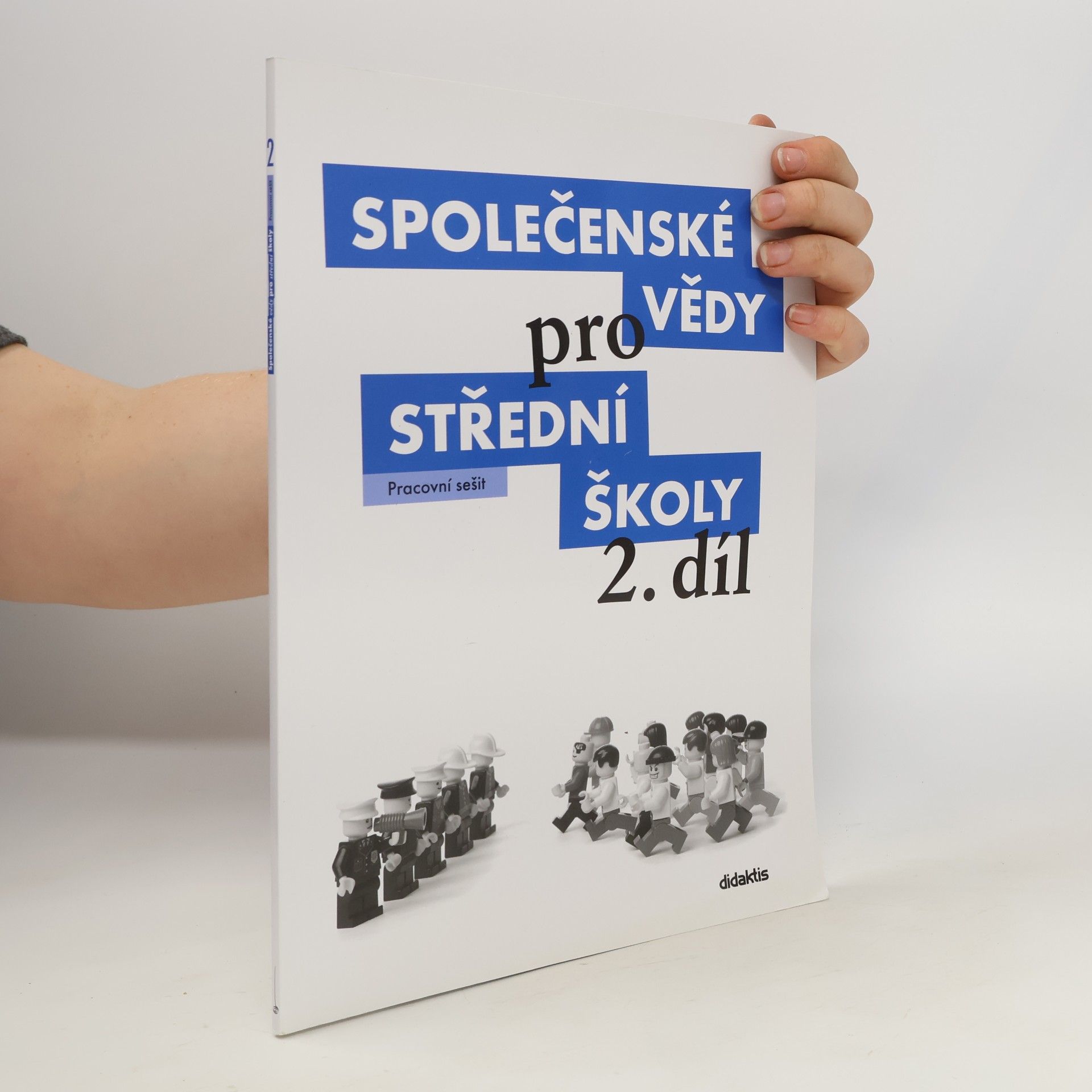 Pavel Dufek Společenské vědy pro střední školy. 2. díl, Pracovní sešit