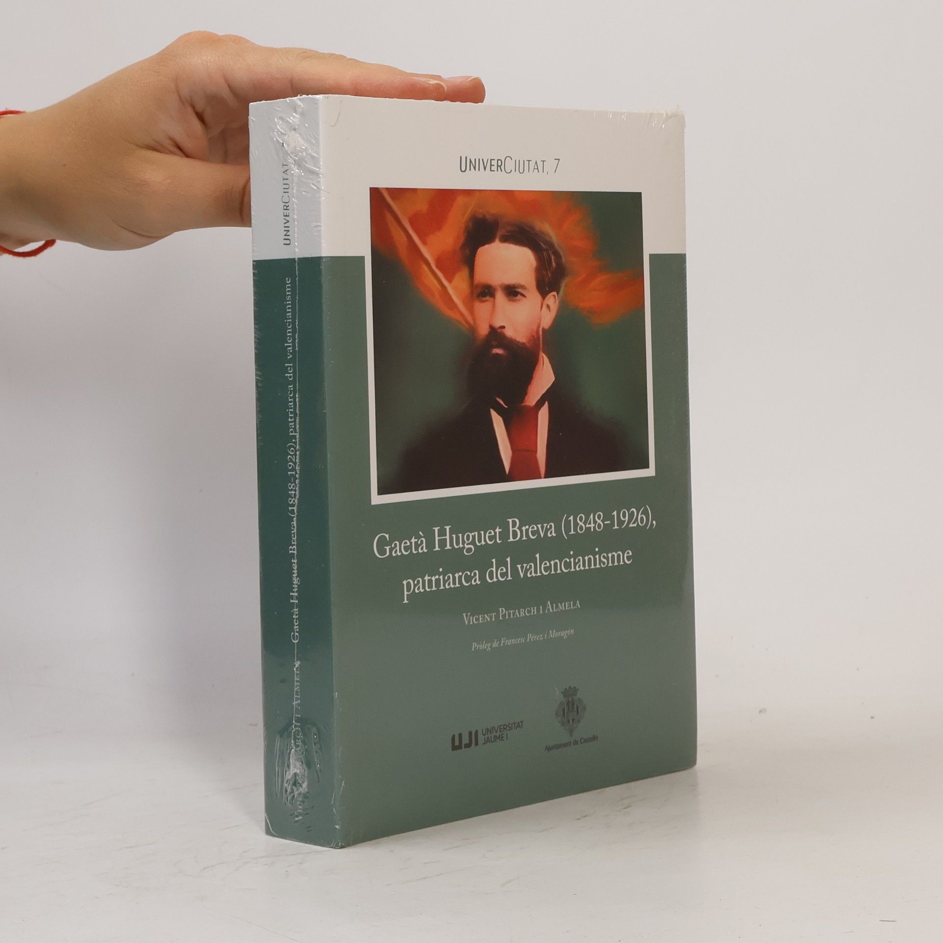 Vicent Pitarch i Almela UniverCiutat - 7: Gaetà Huguet Breva (1848-1926), patriarca del valencianisme