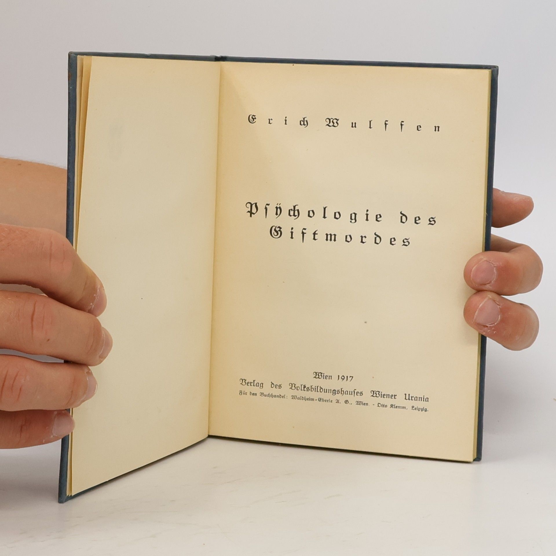 Erich Wulffen Urania-Bücherei 6: Psychologie des Giftmordes