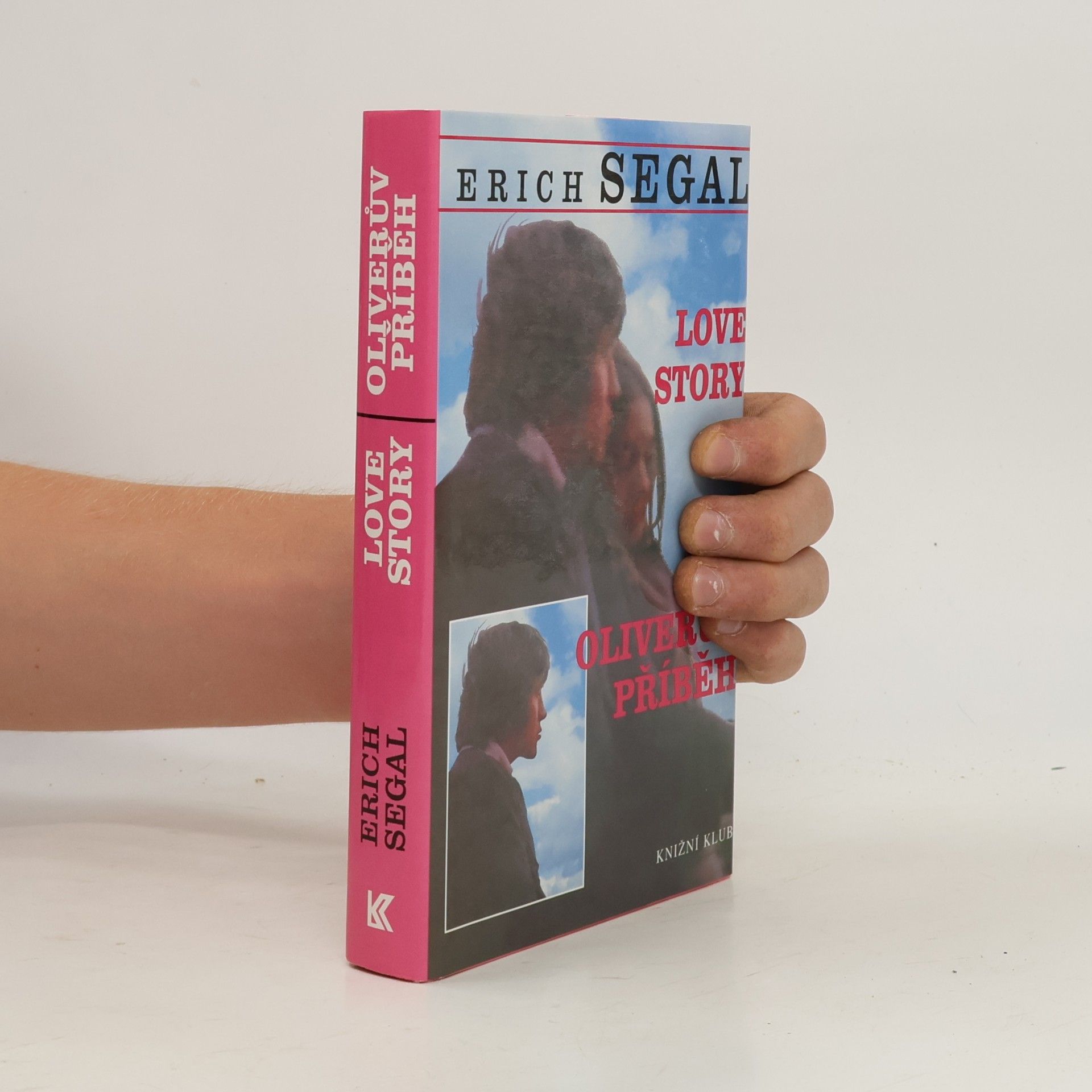 Erich Segal Love story: Oliverův příběh